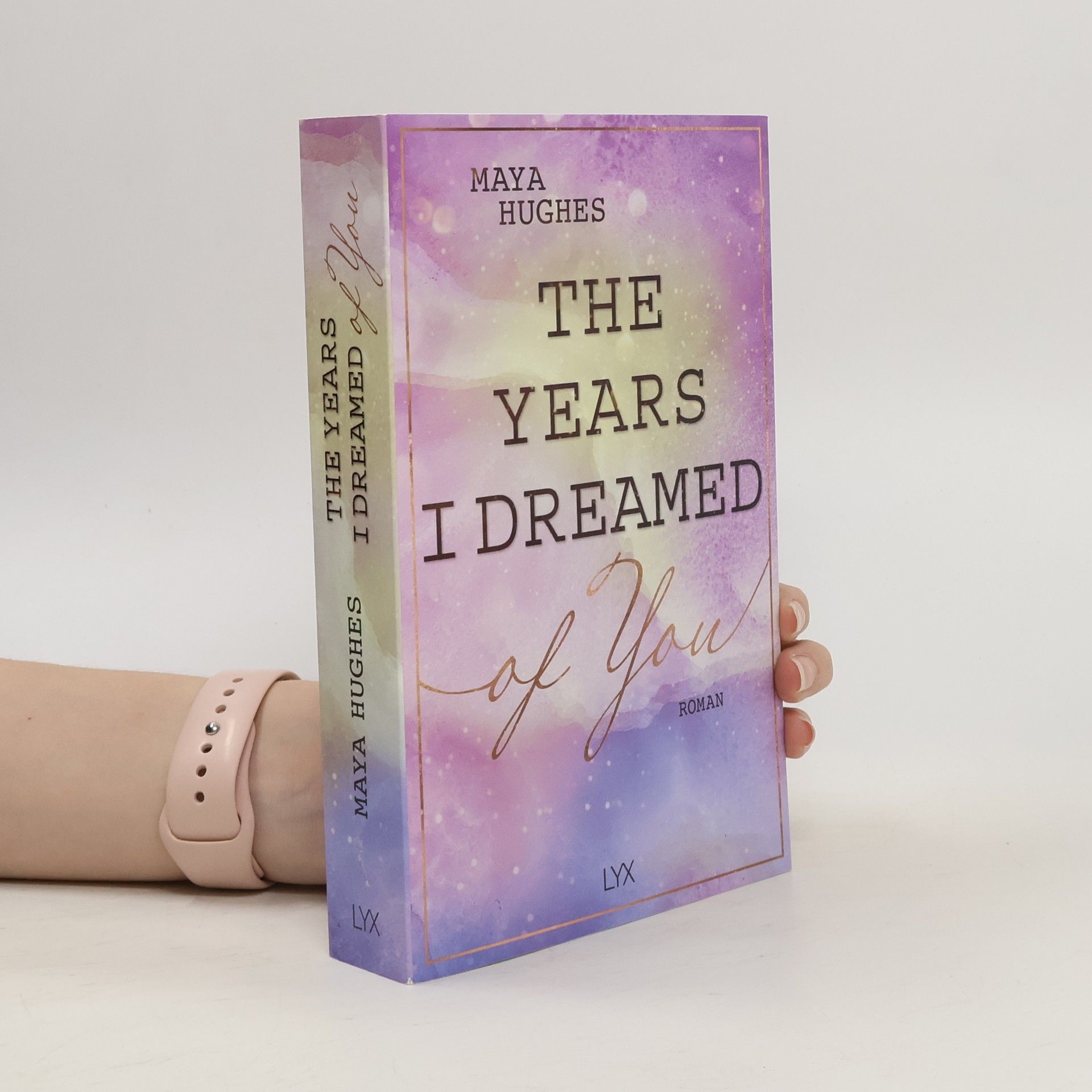 Maya Hughes The years I dreamed of you