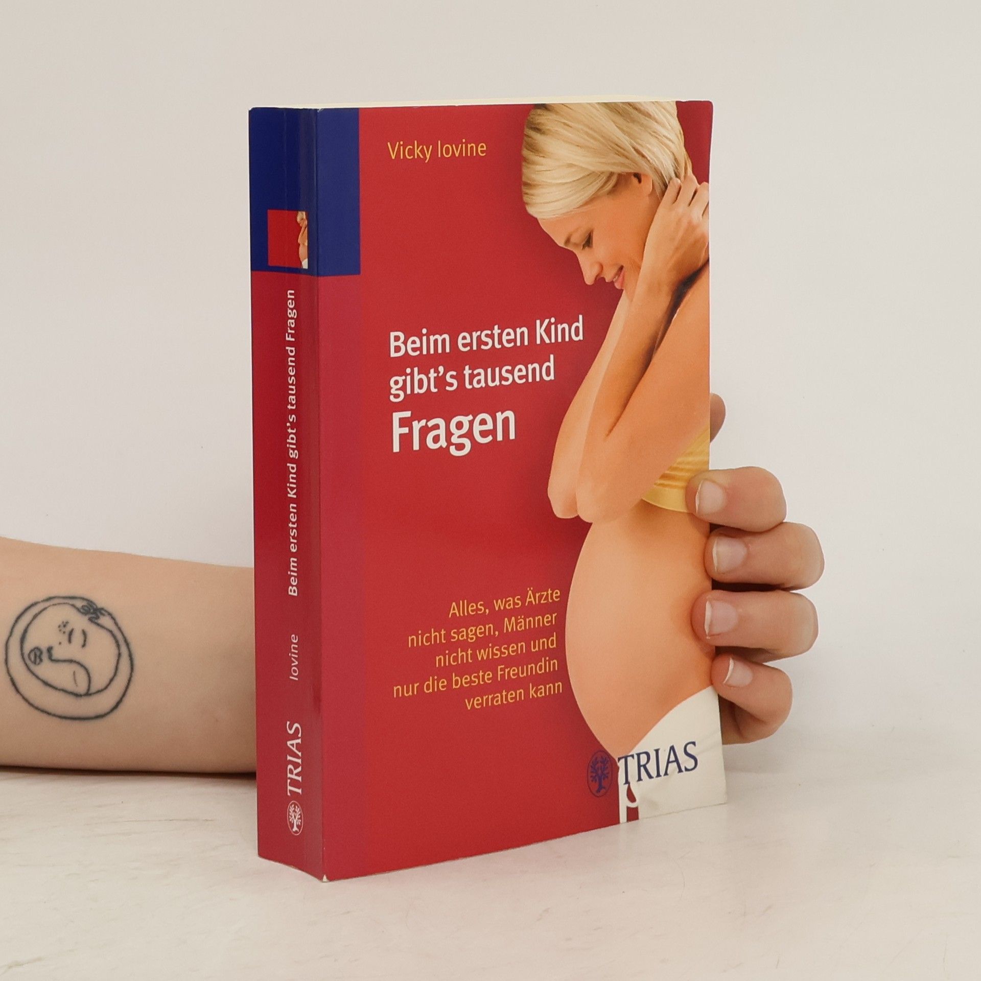 Vicki Lovine Beim ersten Kind gibt's tausend Fragen