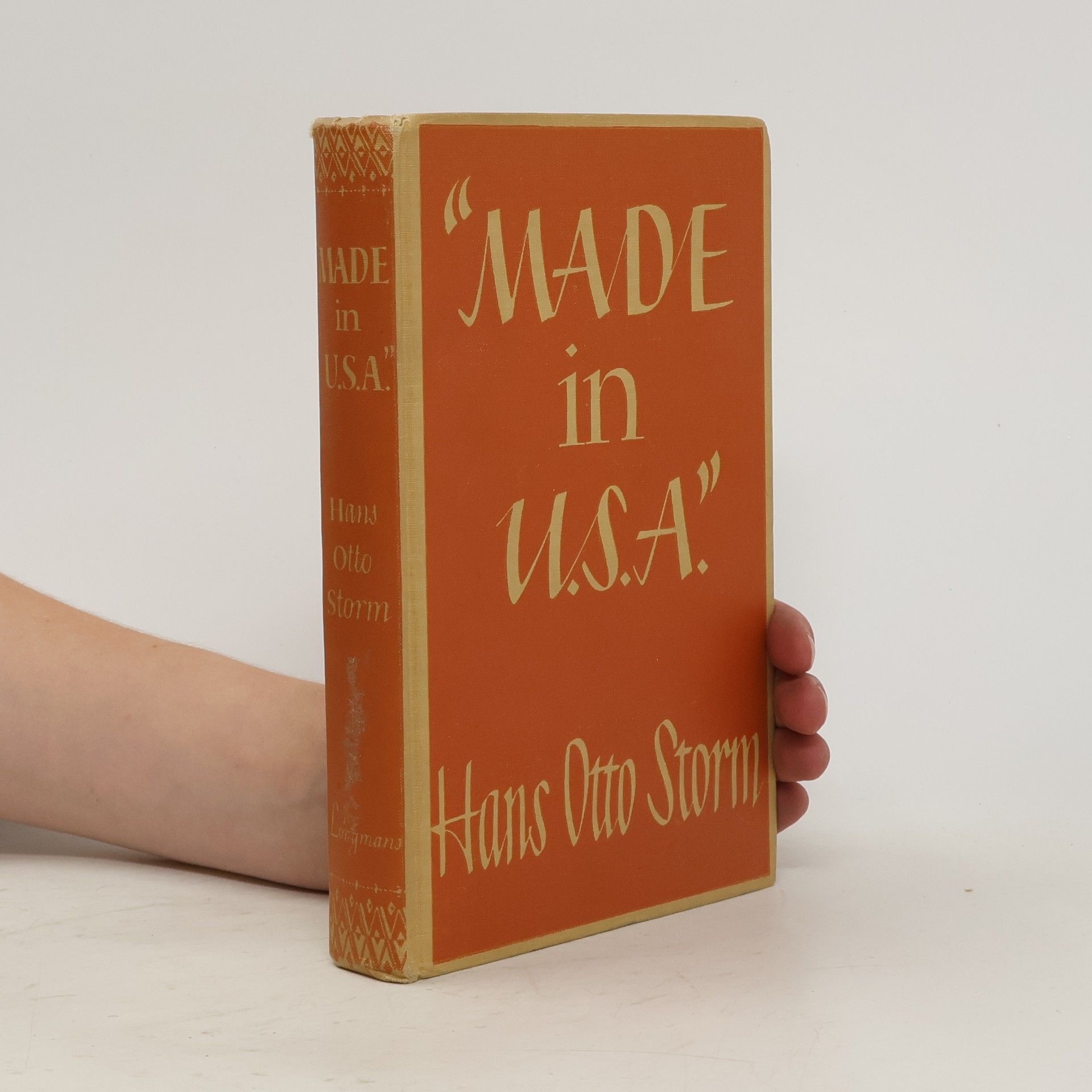 Hans Otto Storm "Made in U.S.A."