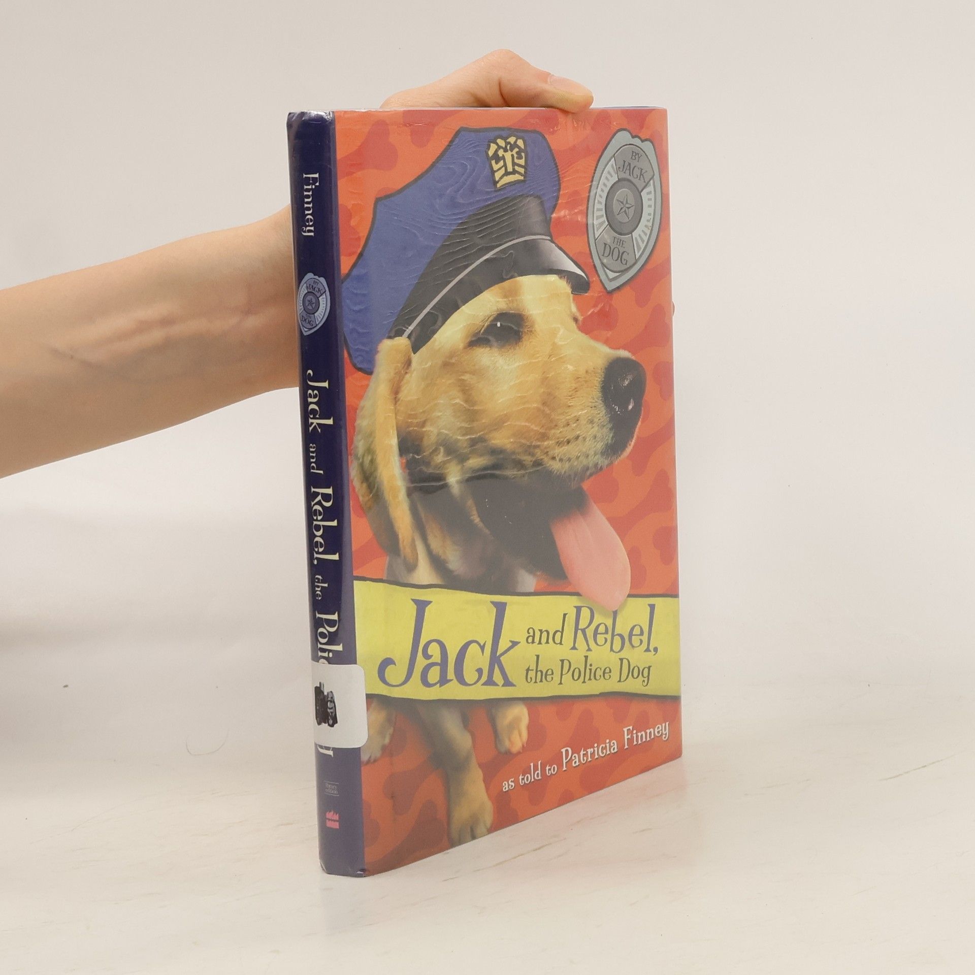 Patricia Finney Jack and Rebel, the Police Dog
