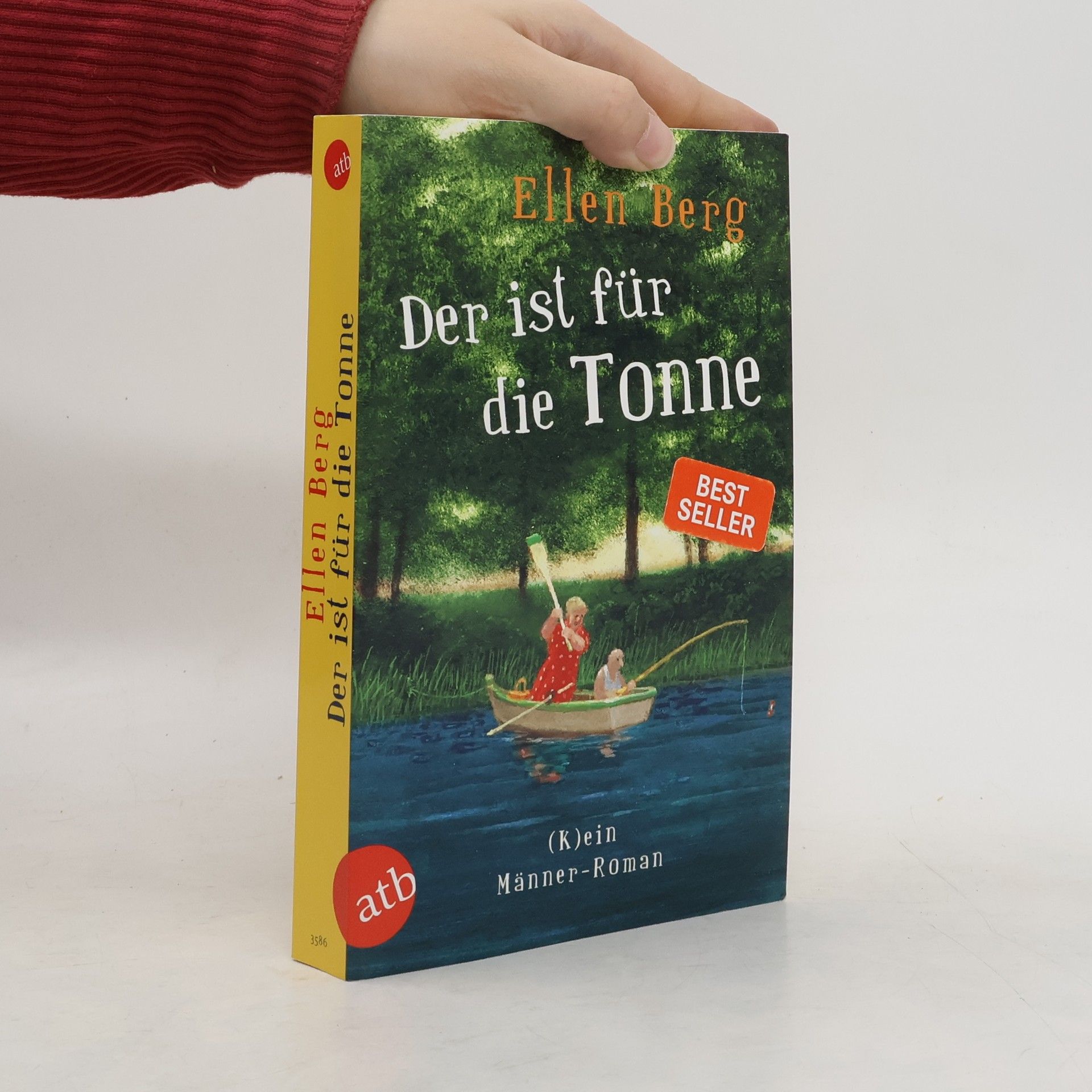 Ellen Berg Der ist für die Tonne