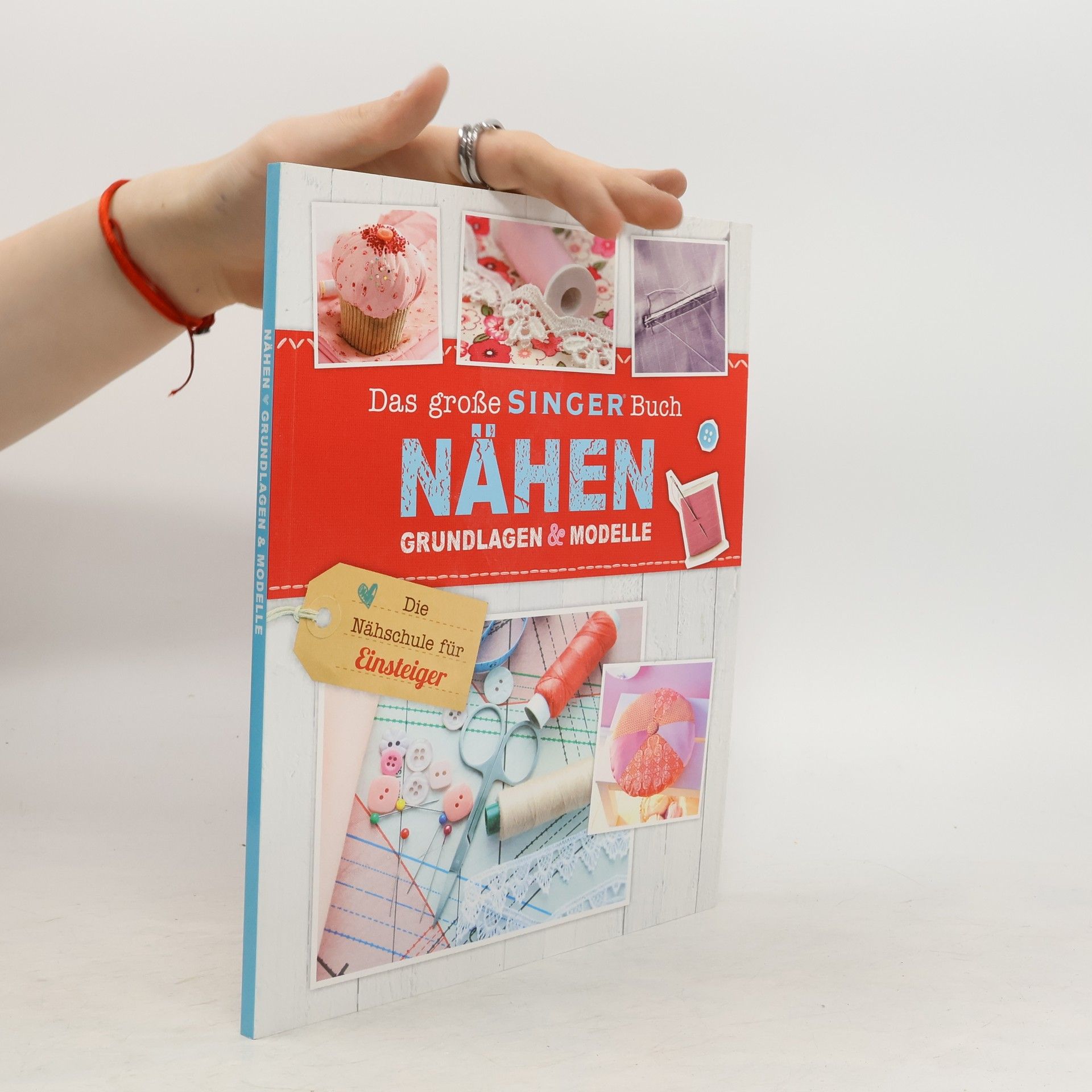 kolektiv Das große Singer Buch Nähen Grundlagen & Modelle