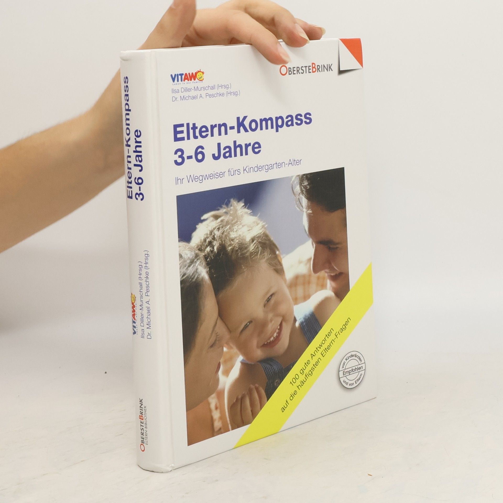 Ilsa Diller-Murschall Eltern-Kompass 3 - 6 Jahre