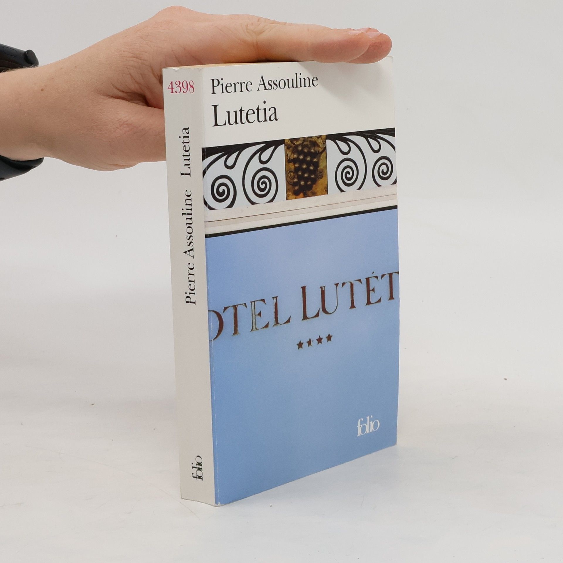Pierre Assouline Lutetia. Lutetias Geheimnisse, französische Ausgabe