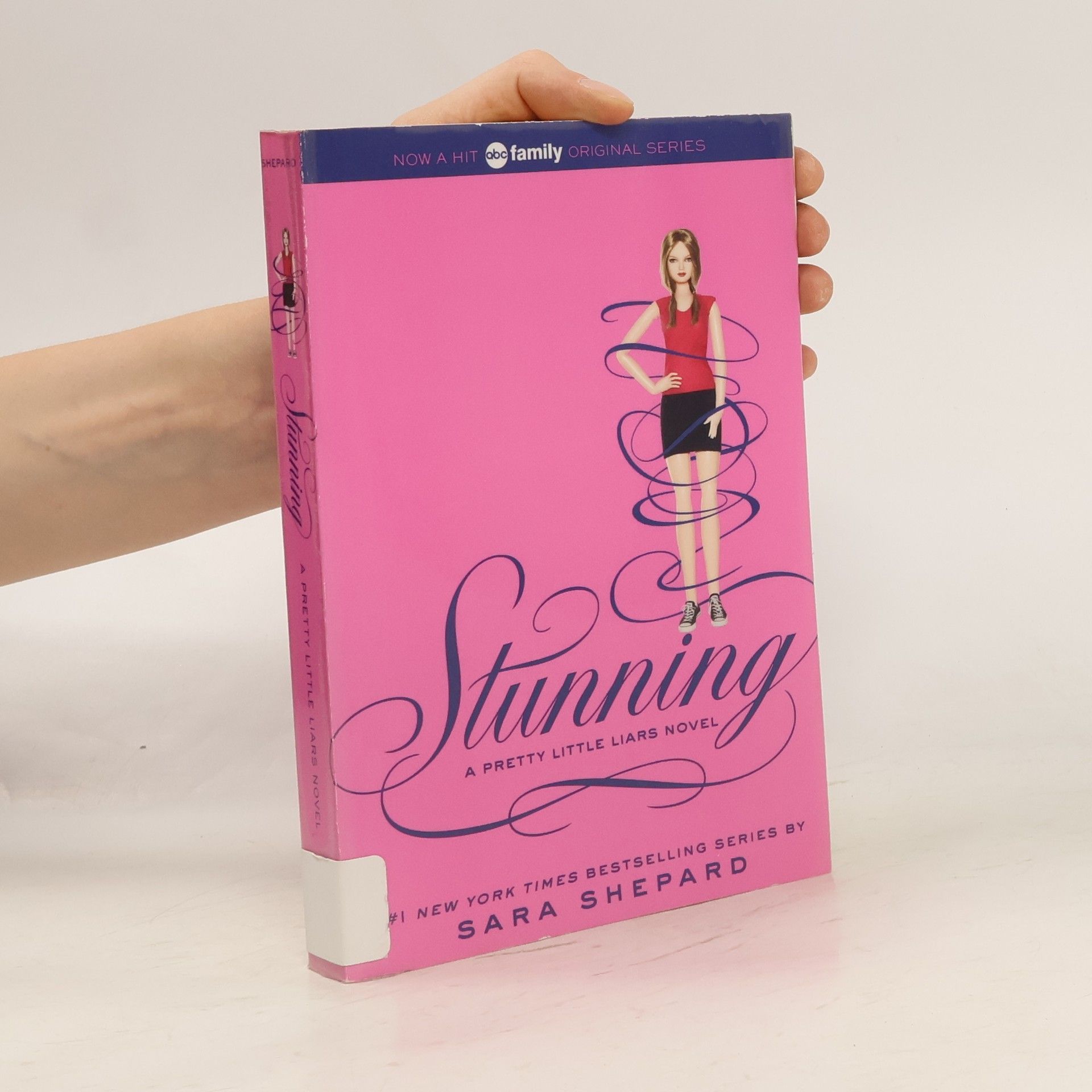 Sara Shepard Pretty Little Liars: Stunning