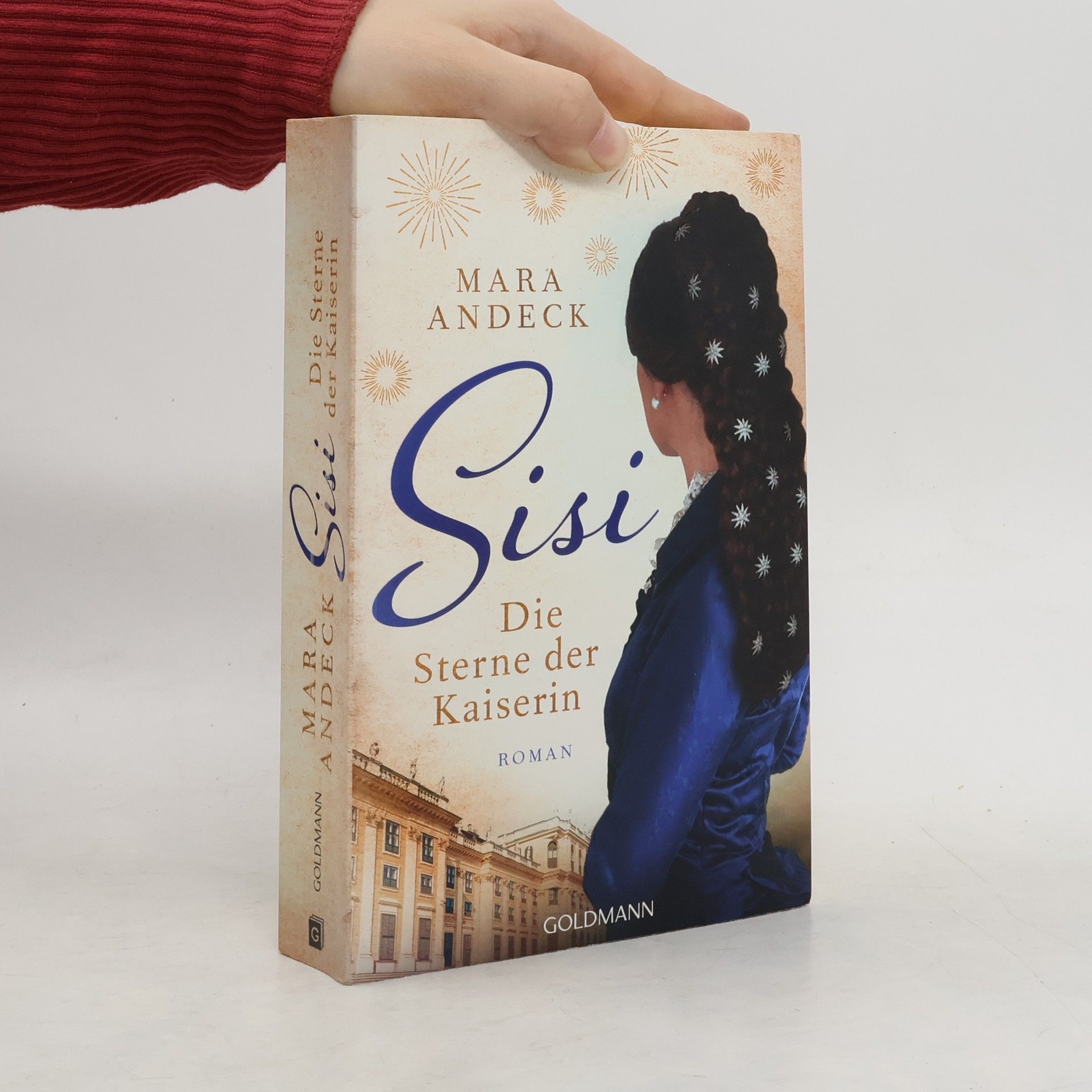 Mara Andeck Sisi. Die Sterne der Kaiserin