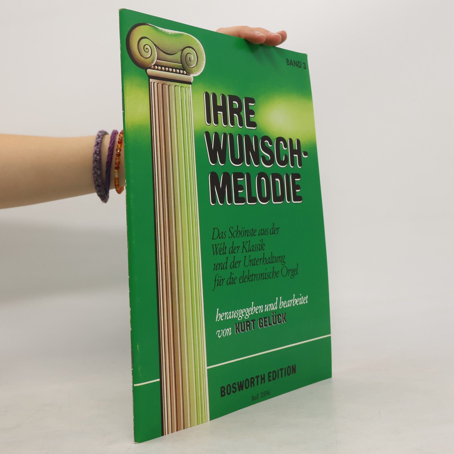 Kurt Gelück Ihre Wunsch-Melodie. Band 3