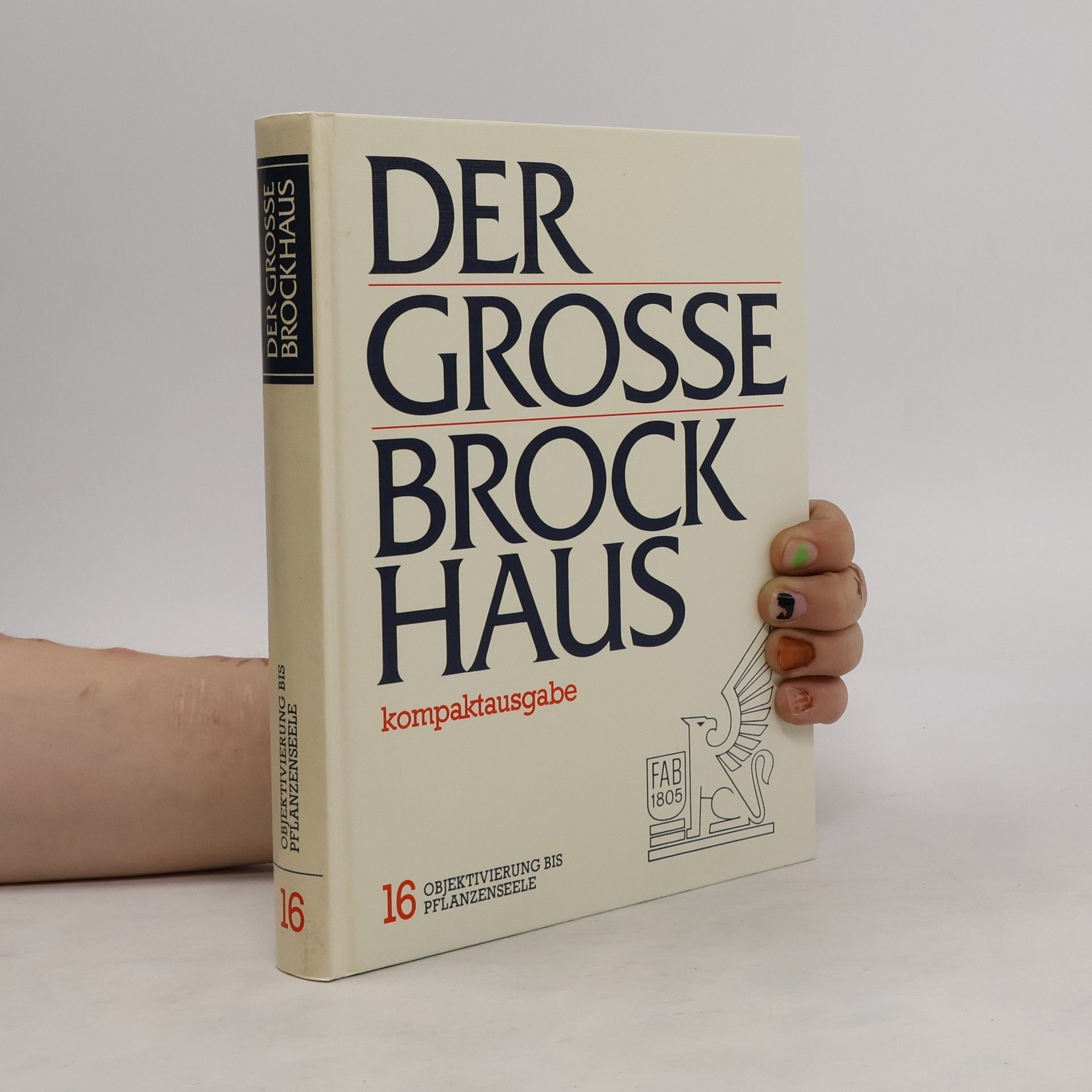 kolektiv Der grosse Brockhaus 16. Objektivierung bis Pflanzenseele