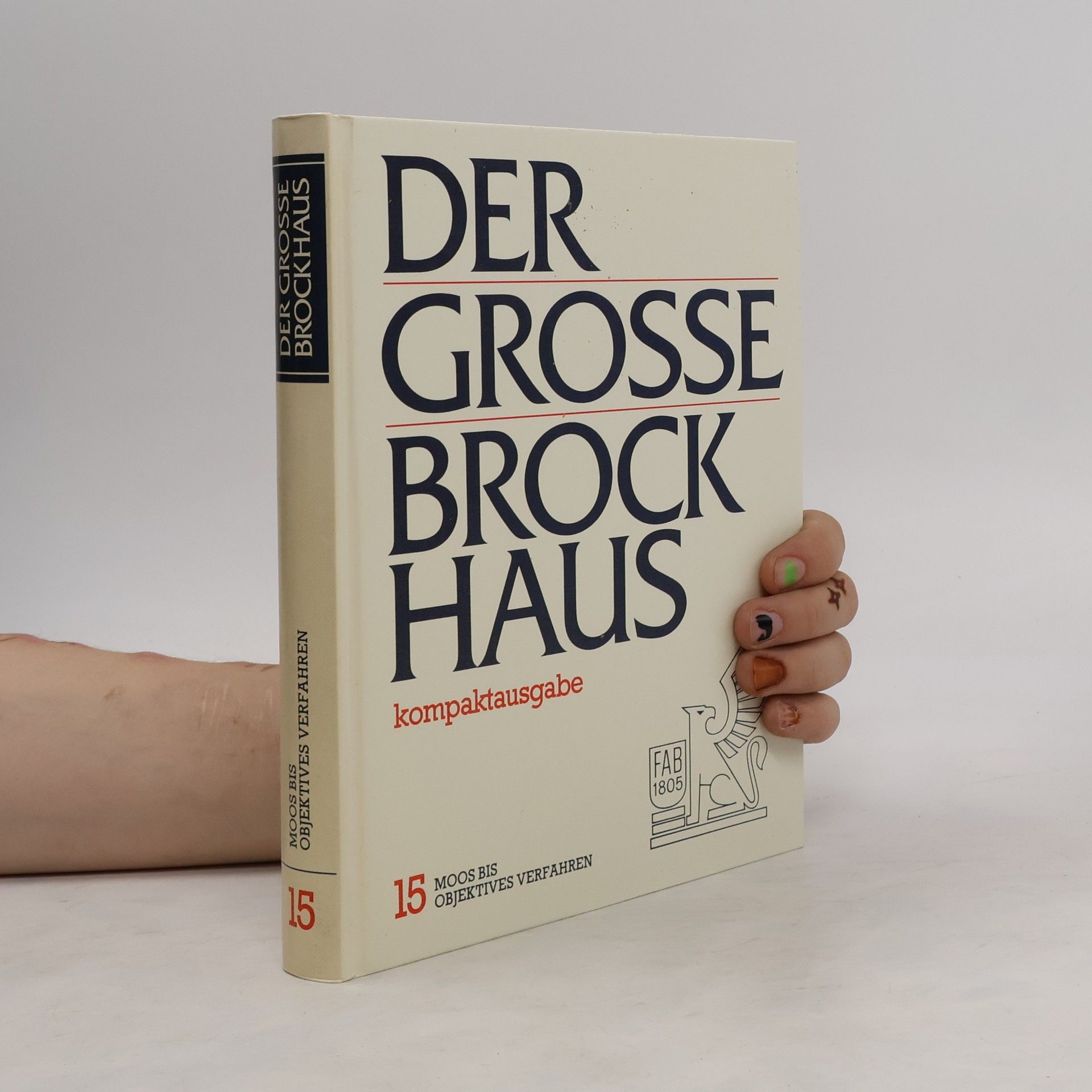 F. A. Brockhaus Der grosse Brockhaus Kompaktausgabe. Band 15