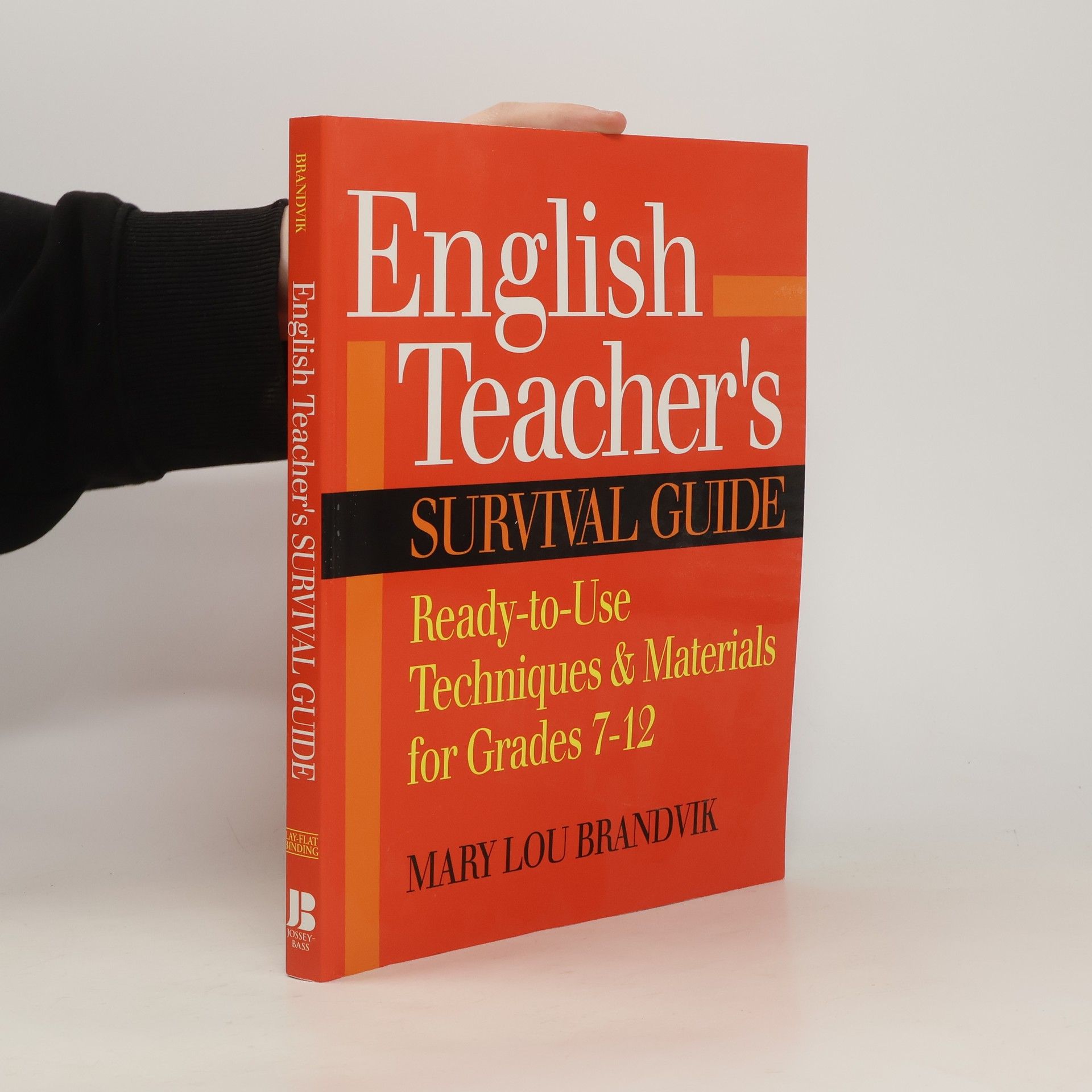 Mary Lou Brandvik English Teacher's Survival Guide