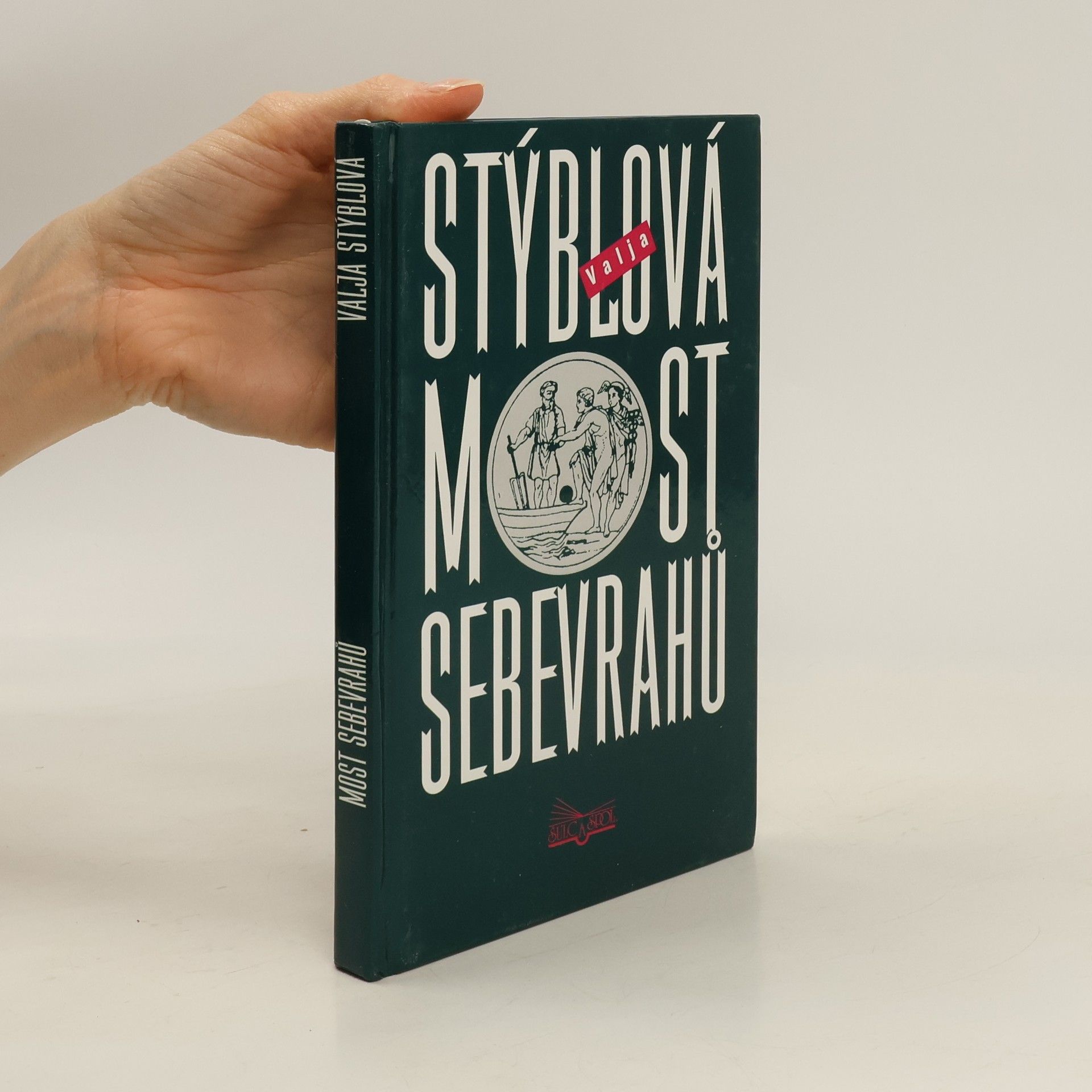 Valja Stýblová Most sebevrahů