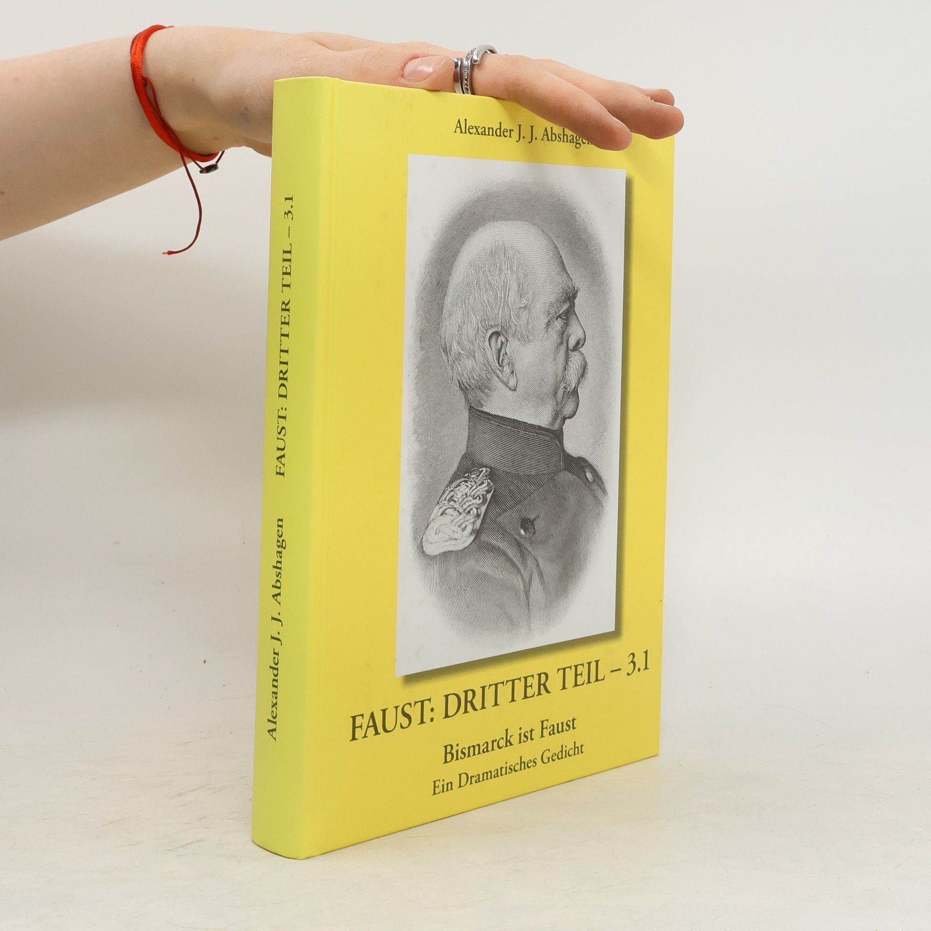 Faust: Dritter Teil - 3.1 - Bismarck ist Faust