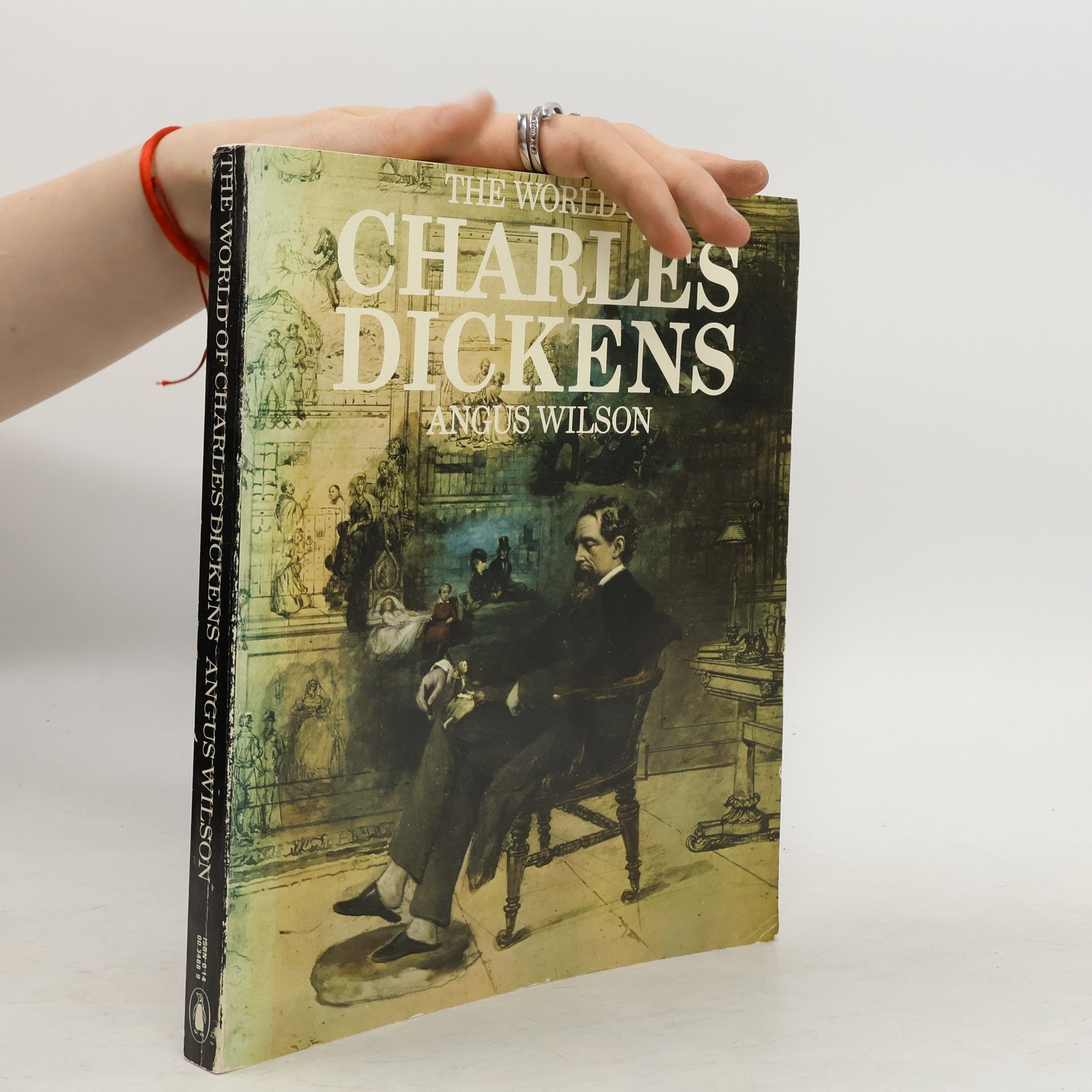 Angus Wilson The World of Charles Dickens