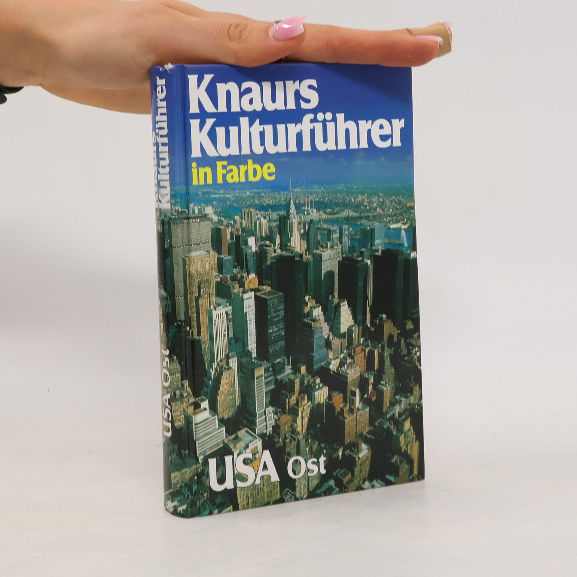 Helmut Scharf Knaurs Kulturführer in Farbe USA-Ost