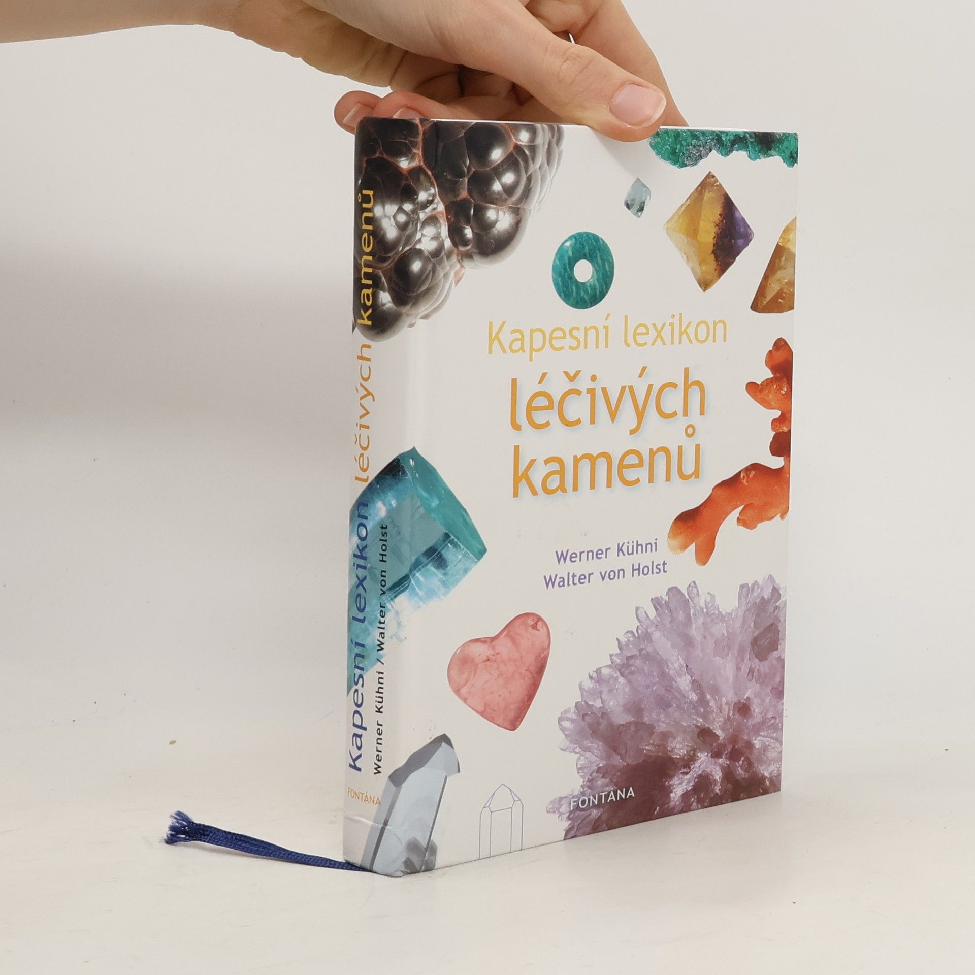 Werner Kühni Kapesní lexikon léčivých kamenů