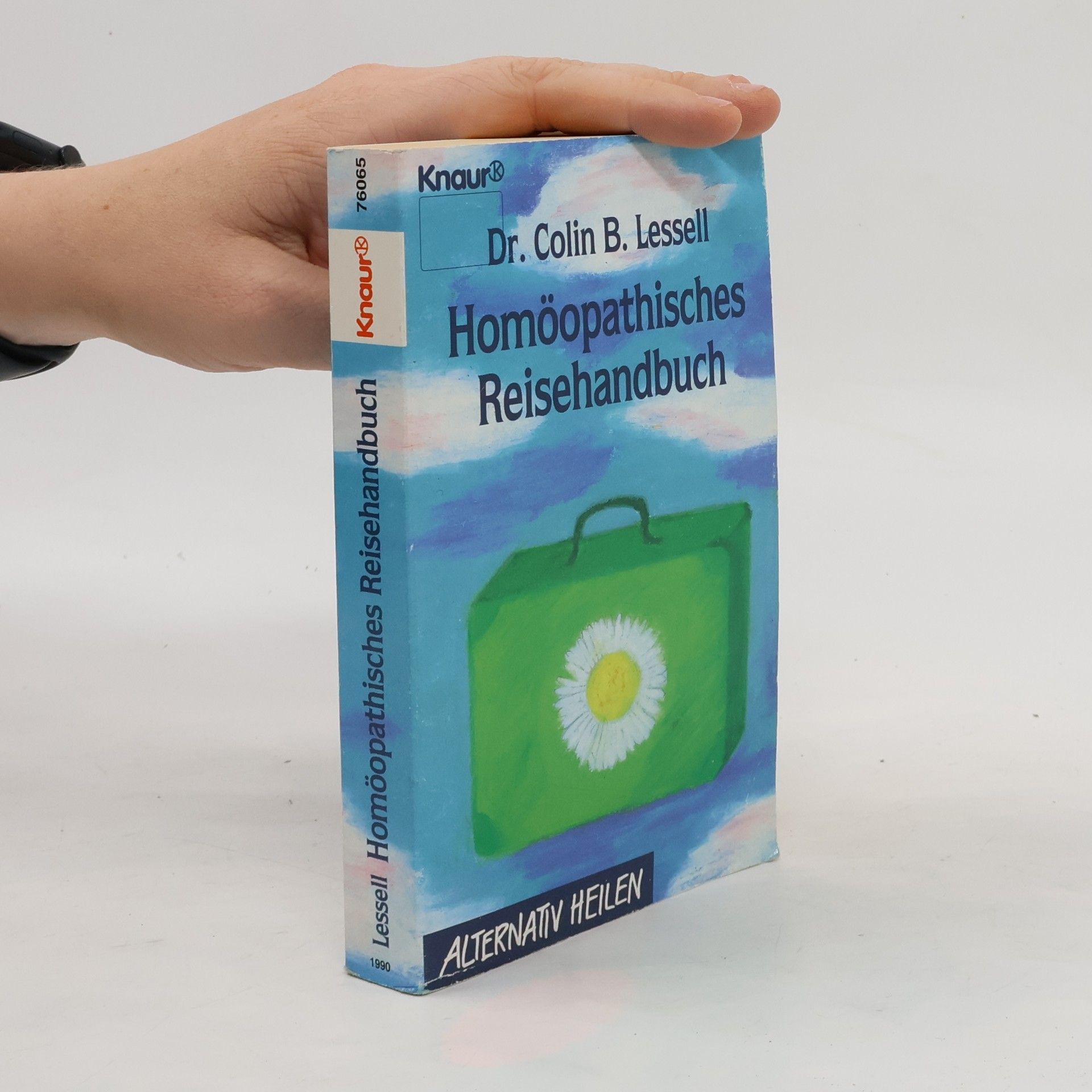 Colin B. Lessell Homöopathisches Reisehandbuch
