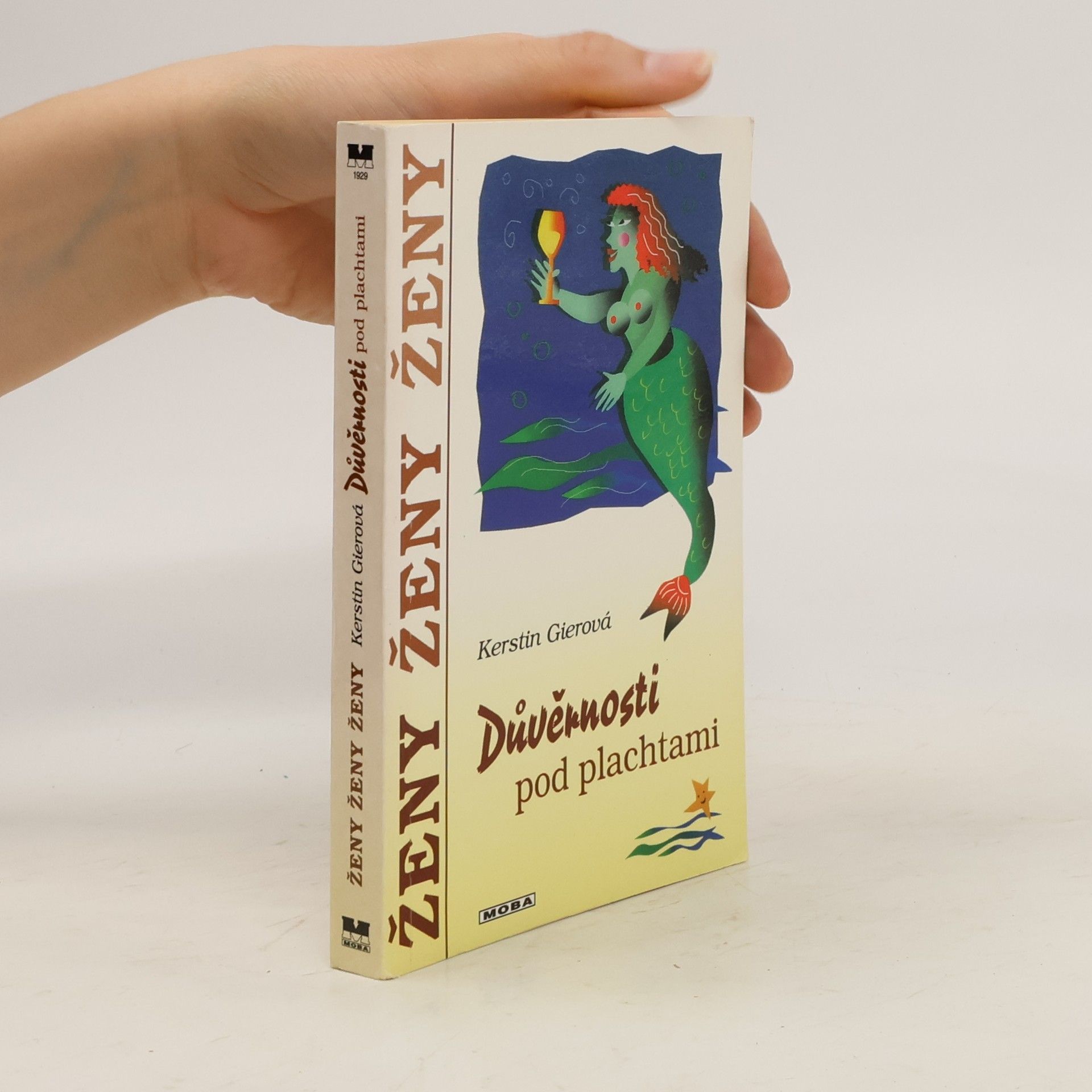 Kerstin Gier Důvěrnosti pod plachtami