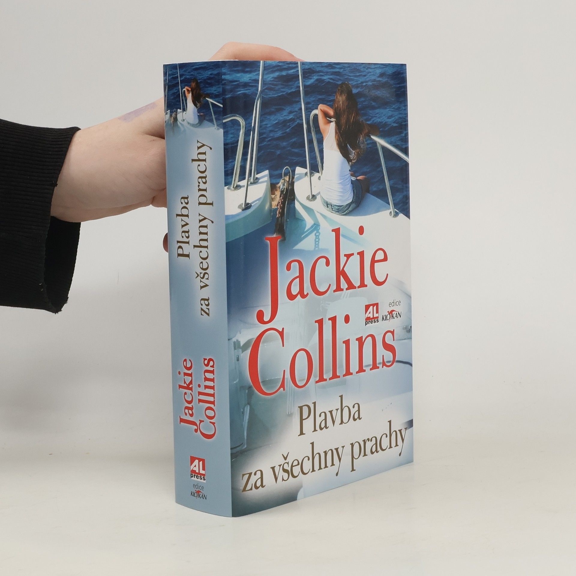 Jackie Collins Plavba za všechny prachy