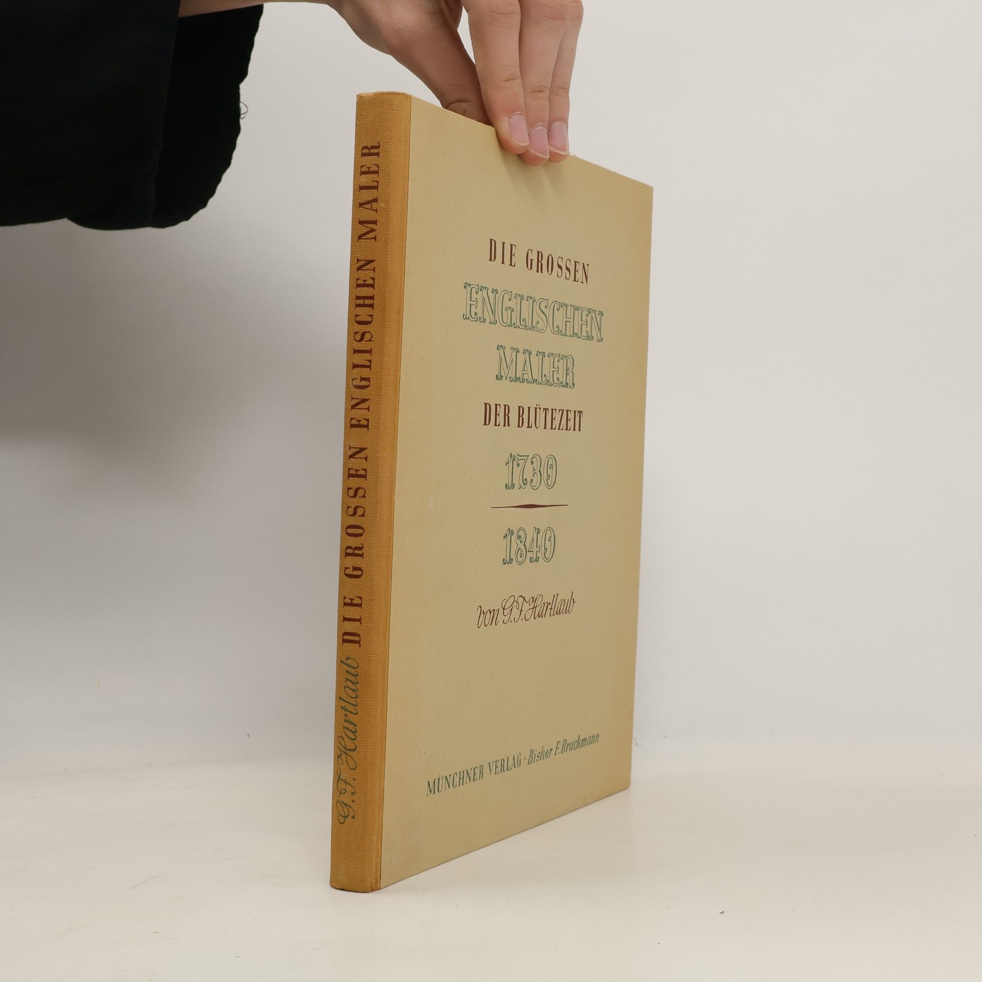 G.F.Hartlaub Die grossen Englischen Maler der Blütezeit 1730-1840