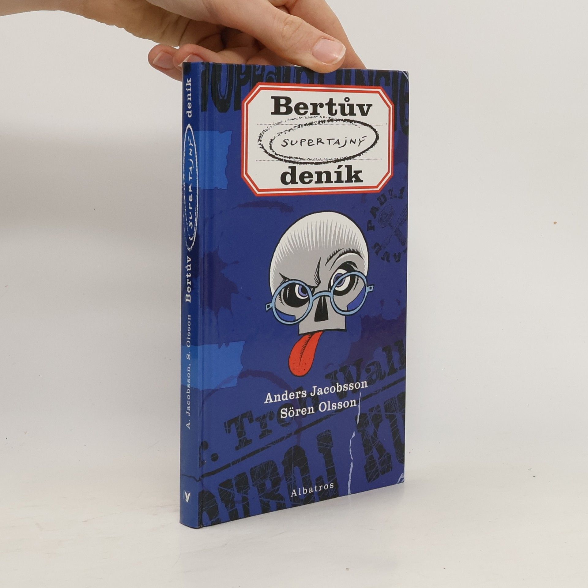 Sören Olsson Bertův supertajný deník