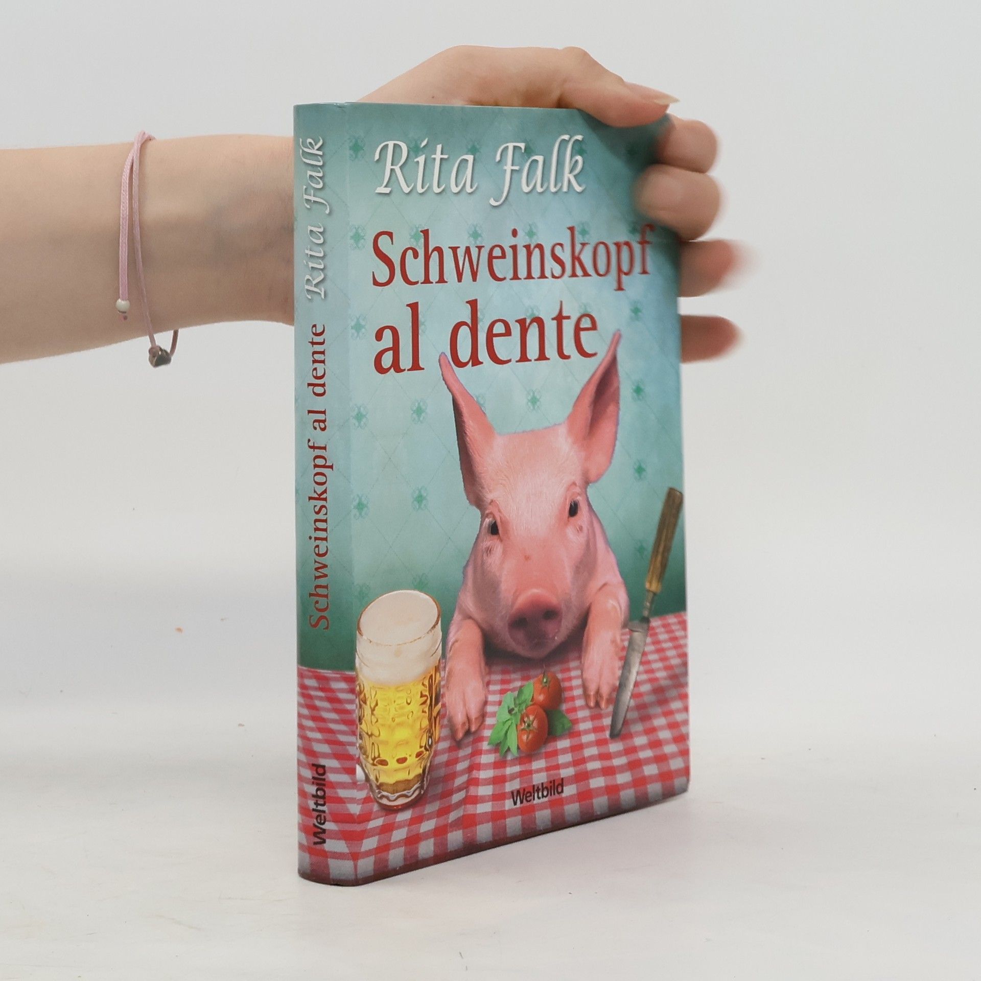 Rita Falk Schweinskopf al dente