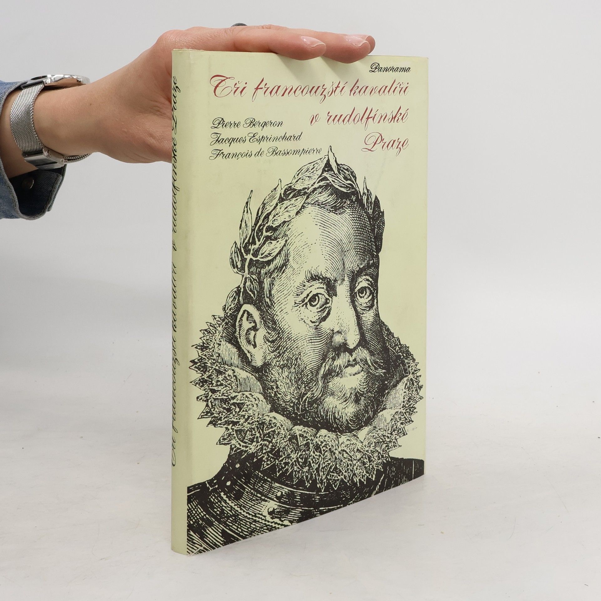 Jacques Esprinchard Tři francouzští kavalíři v rudolfínské Praze