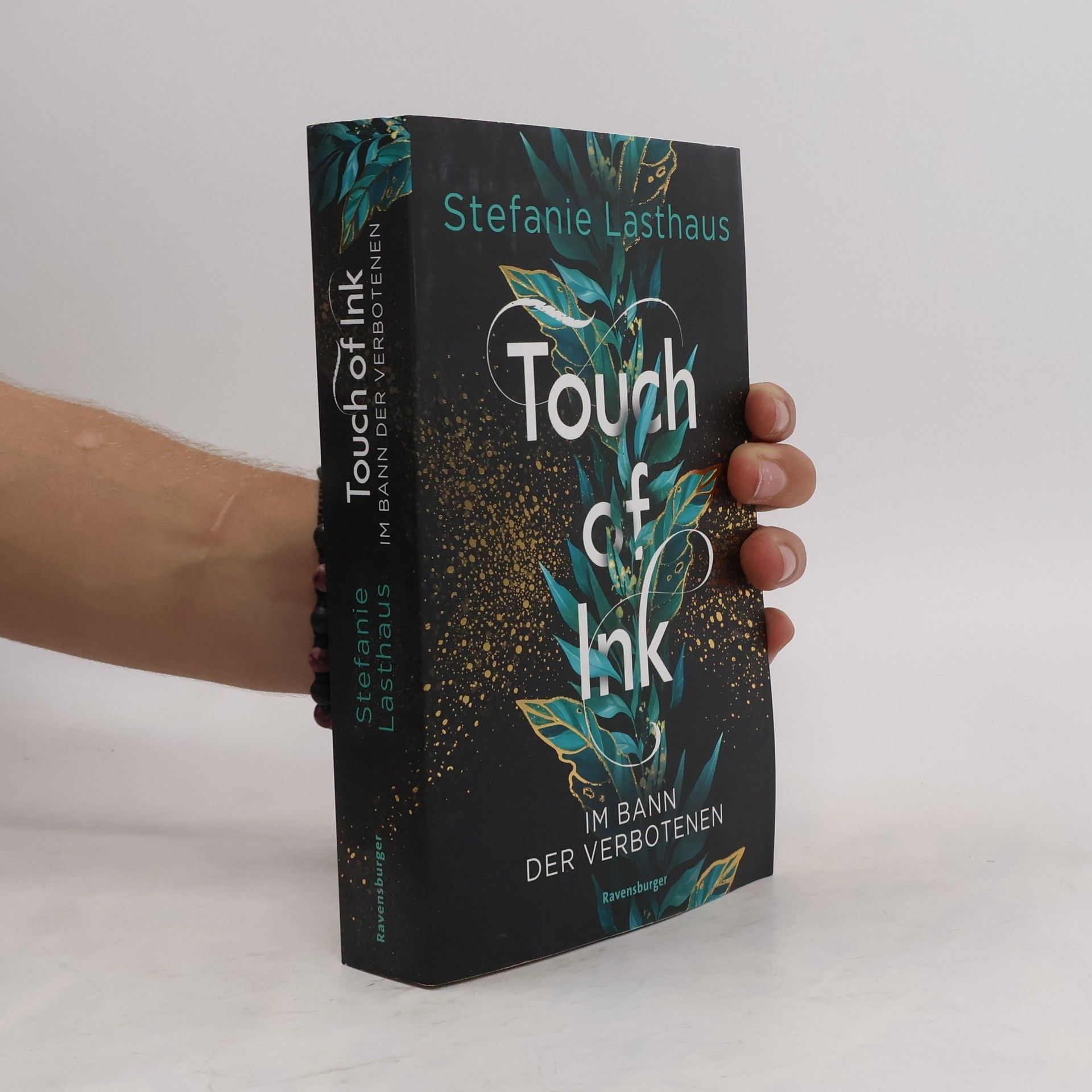 Stefanie Lasthaus Touch of Ink, Band 2: Im Bann der Verbotenen
