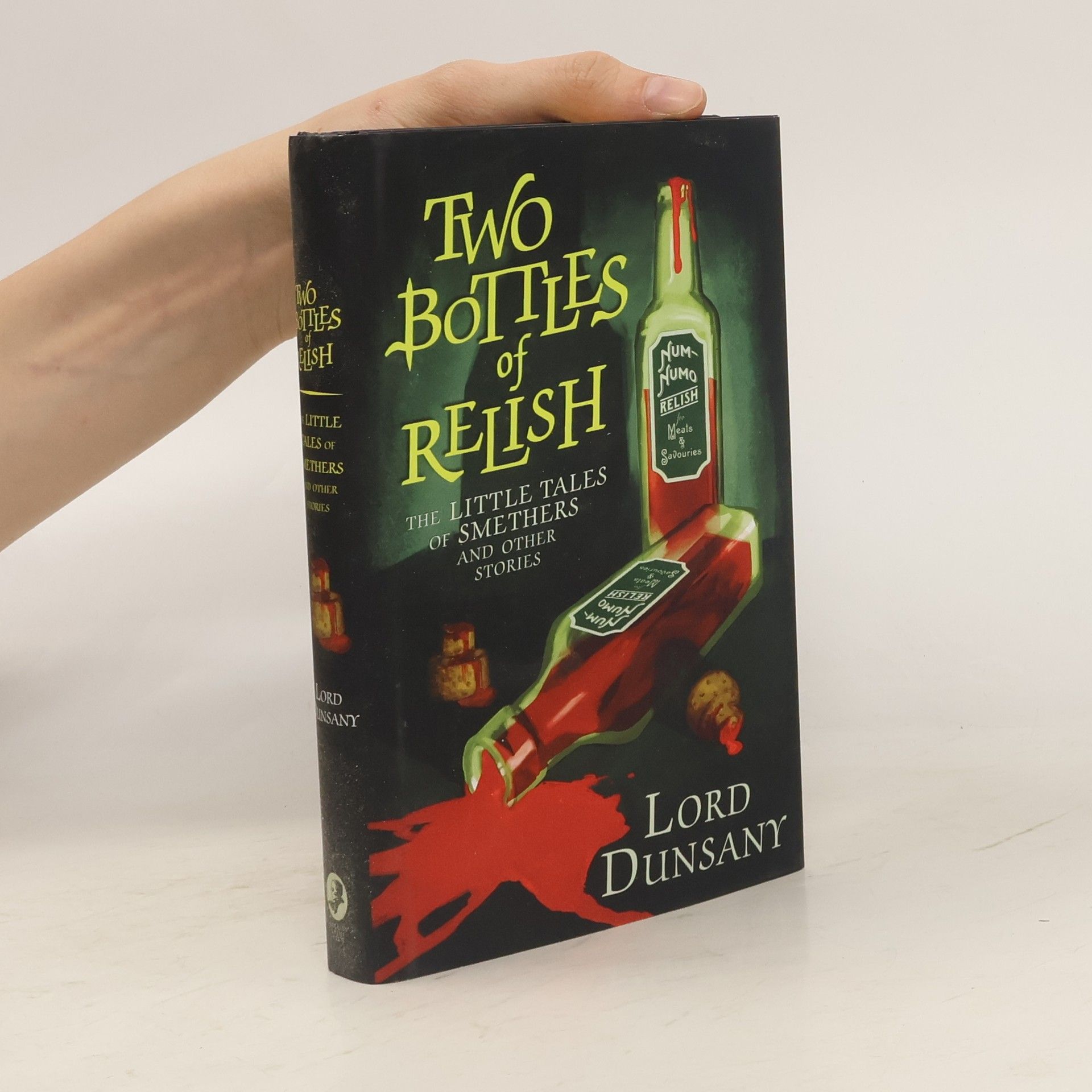 Lord Dunsany The Two Bottles of Relish