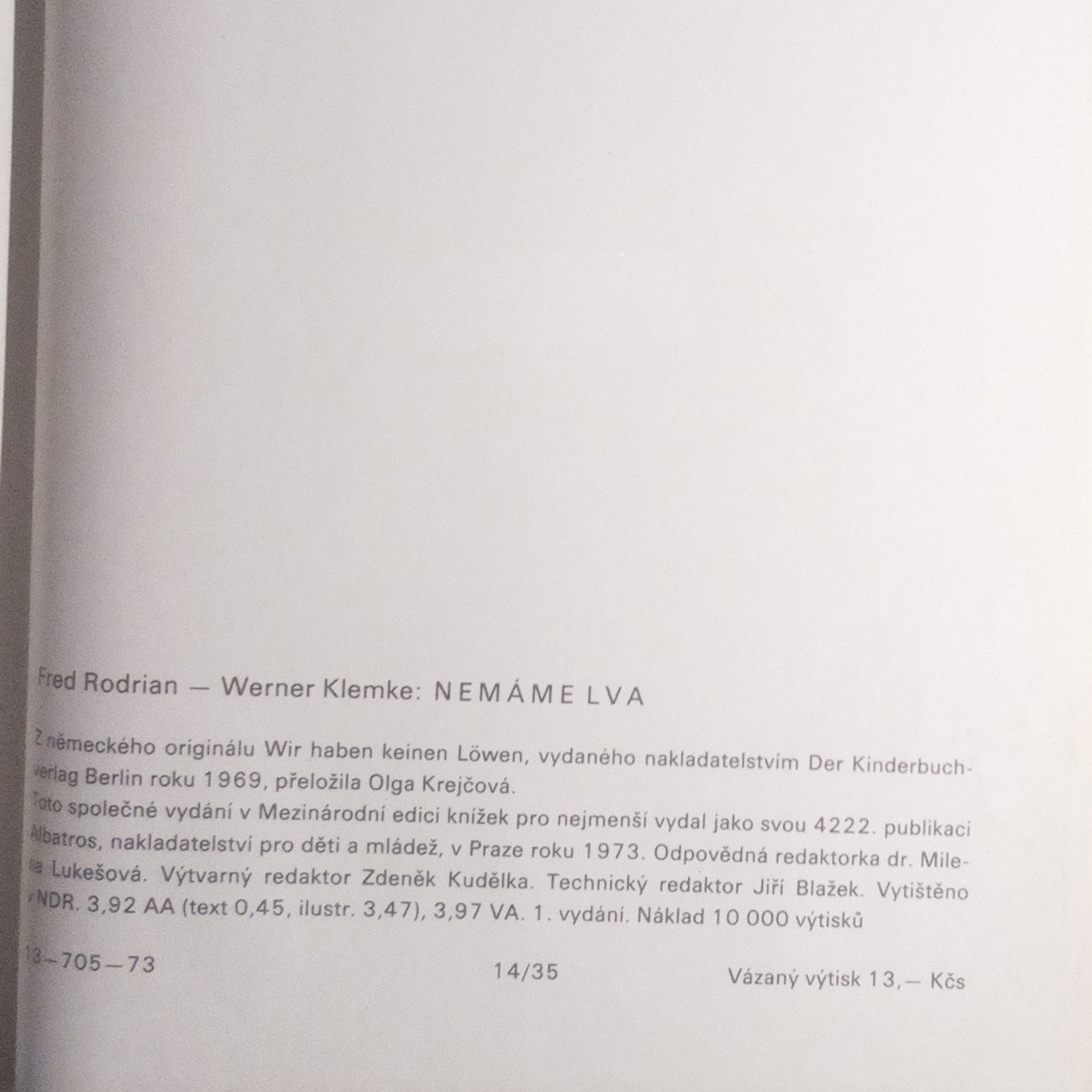 Fred Rodrian Nemáme lva