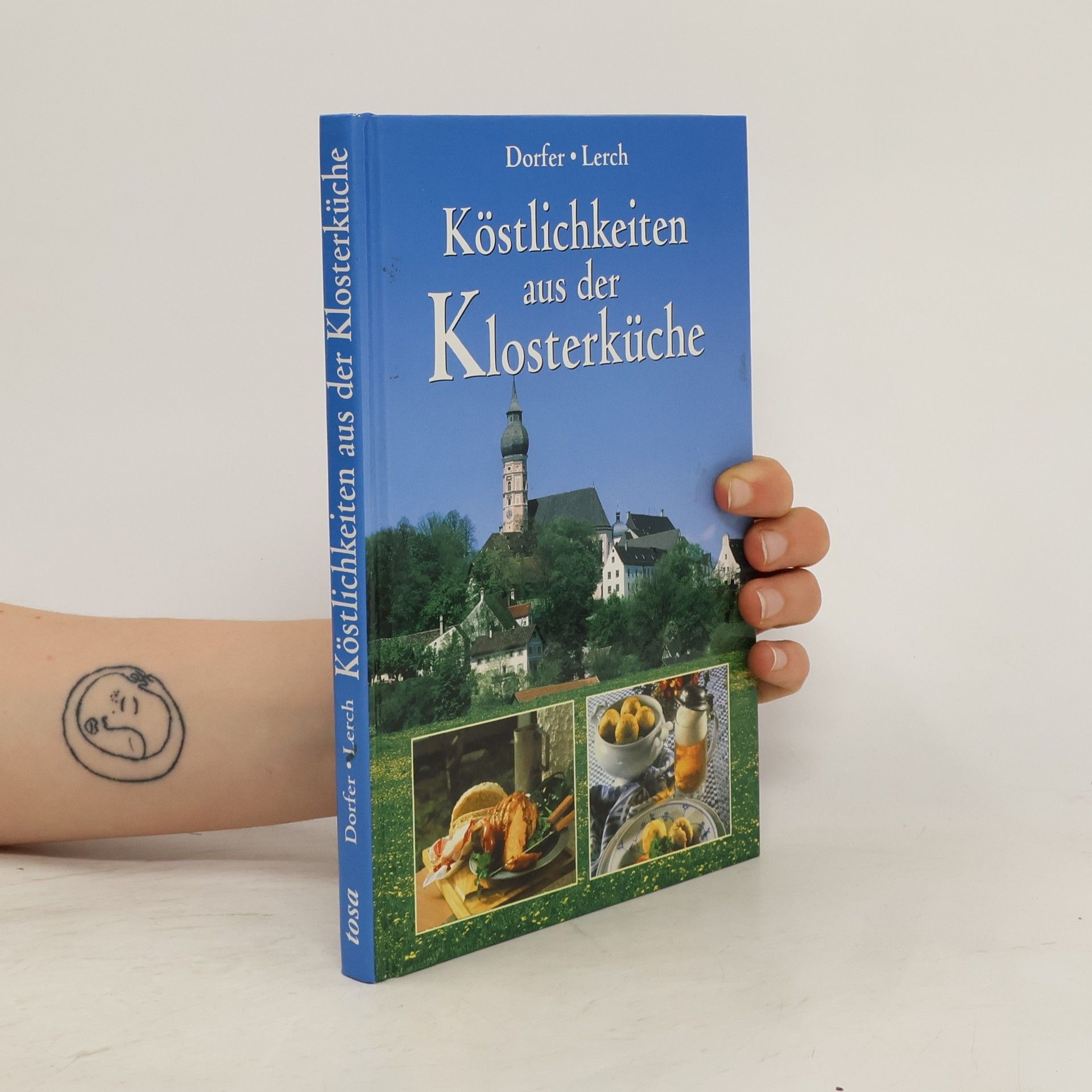 Margarethe Dorfer Köstlichkeiten aus der Klosterküche