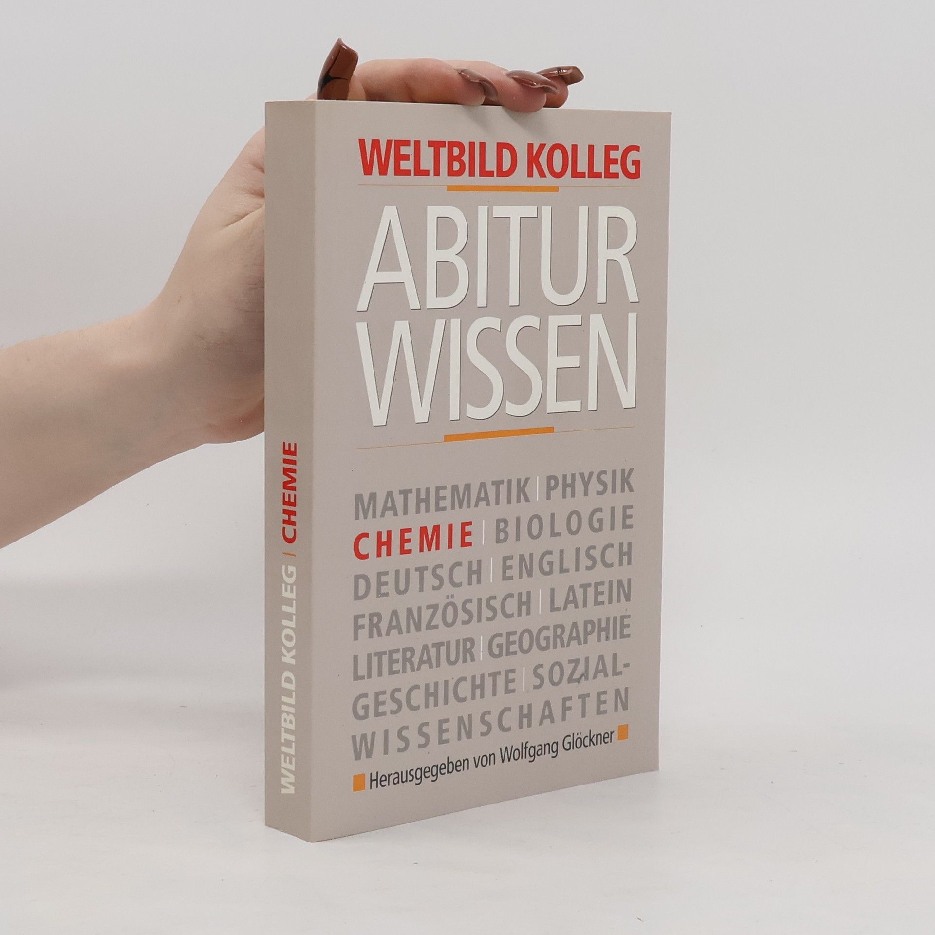 Autorenkollektiv Abitur Wissen. Chemie