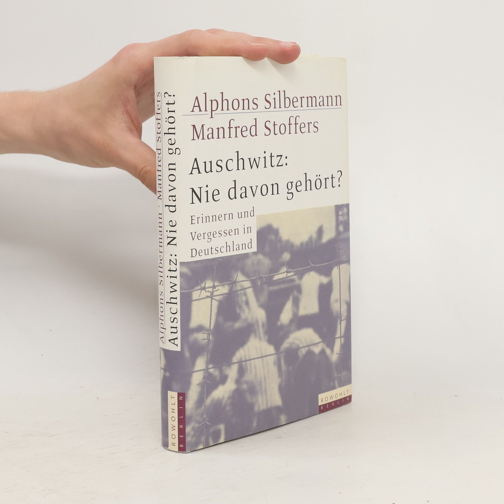 Alphons Silbermann Auschwitz: nie davon gehört?
