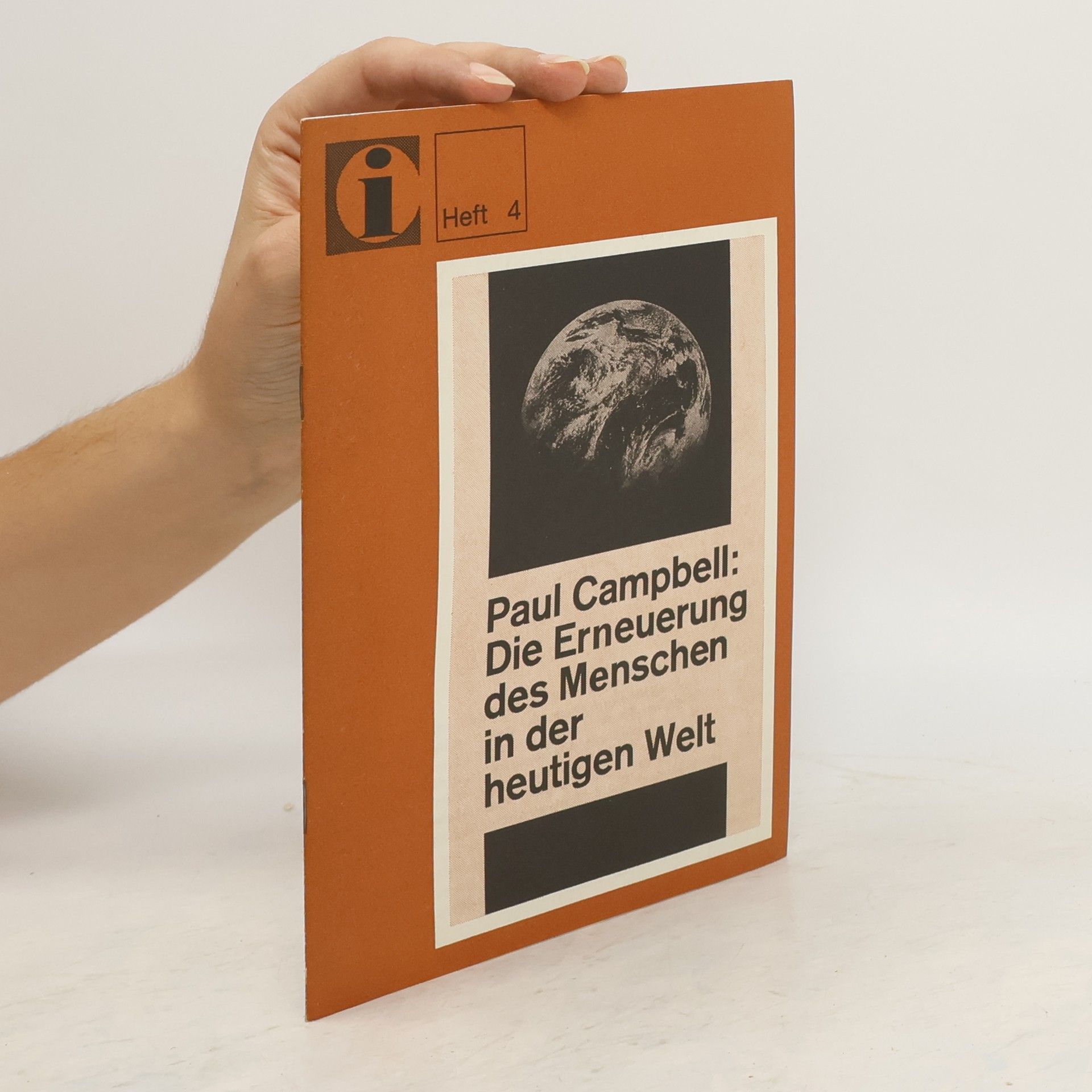 Paul-Henri Campbell Die Erneuerung des Menschen in der heutigen Welt