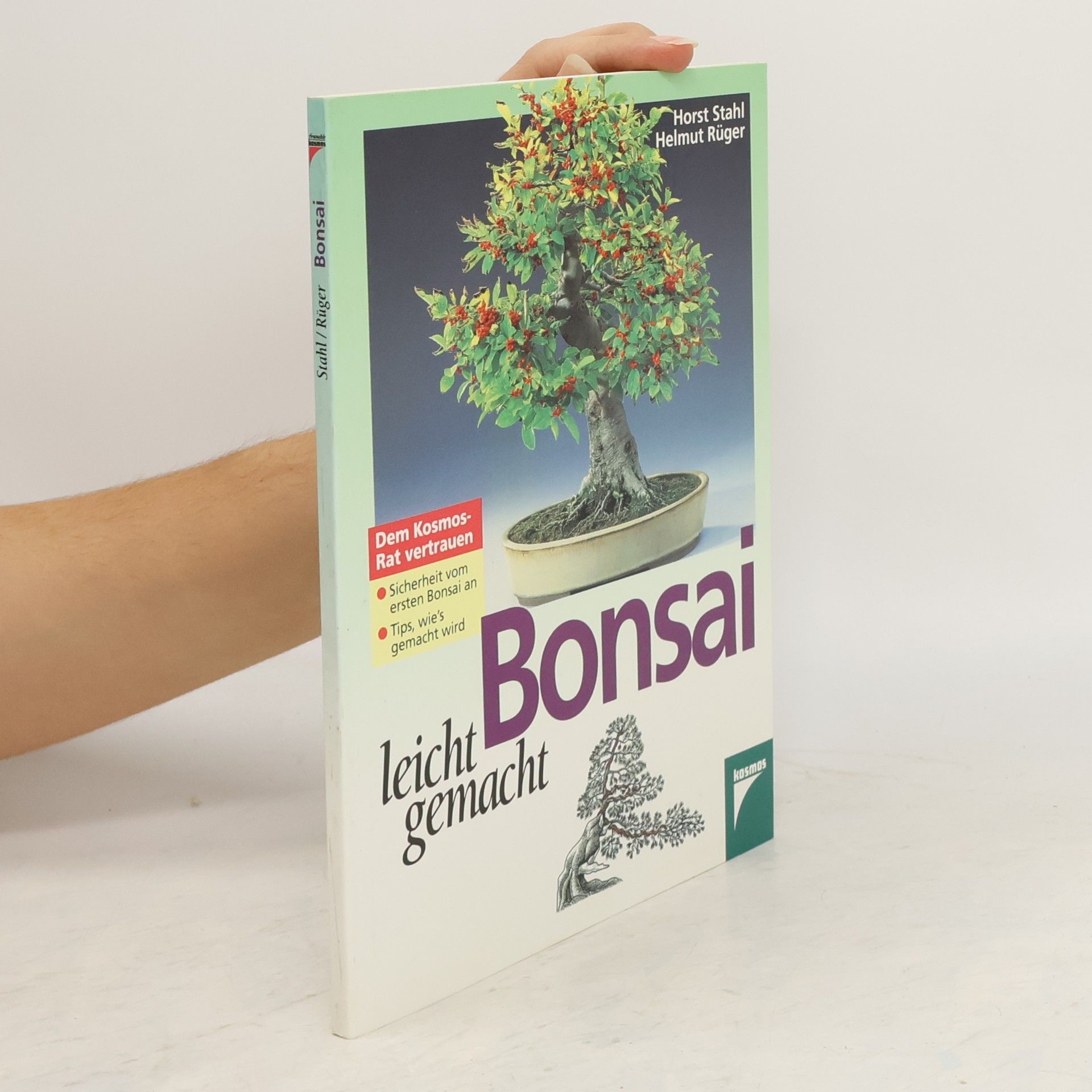 Horst Stahl Bonsai leichtgemacht