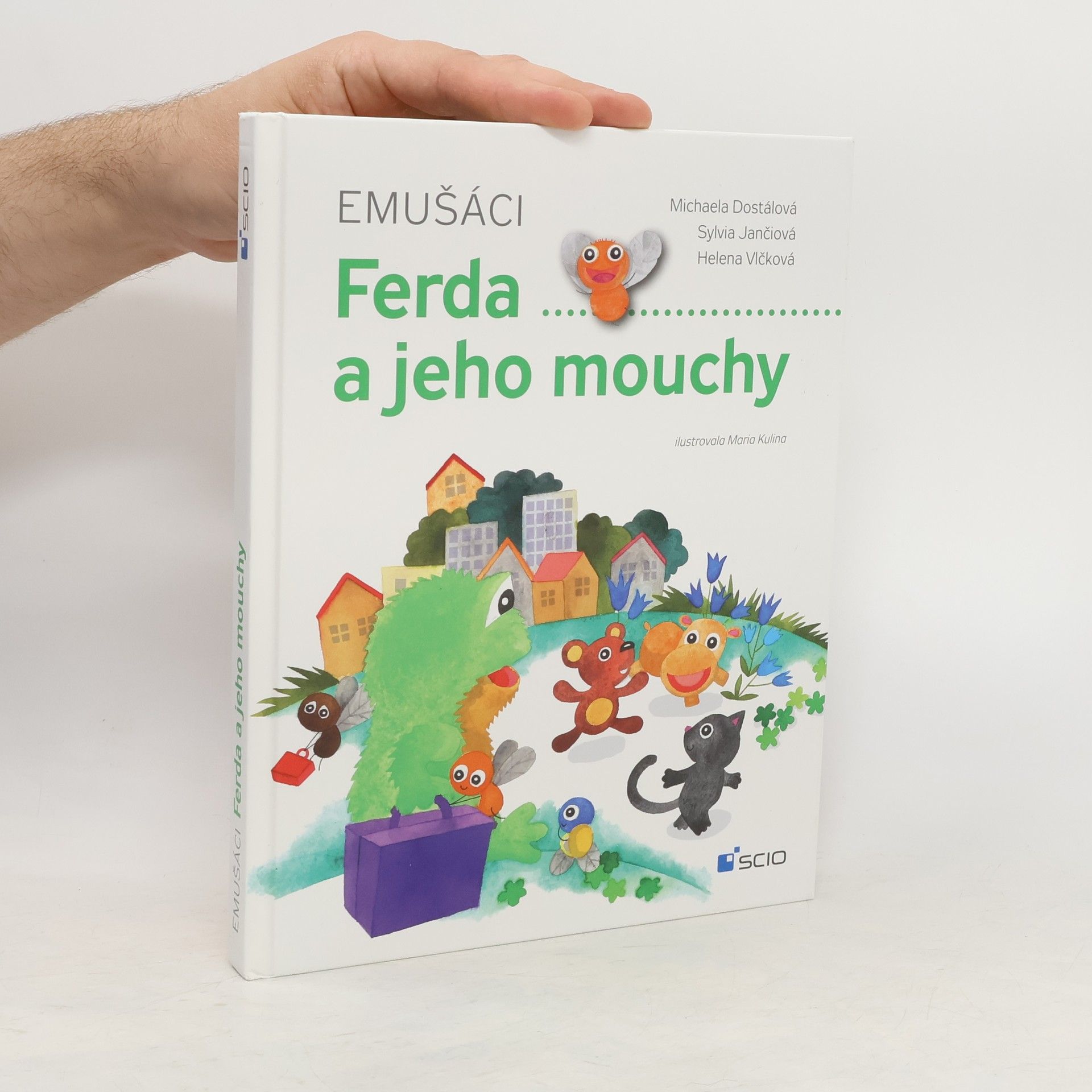Michaela Dostalová Emušáci - Ferda a jeho mouchy (pouze kniha)