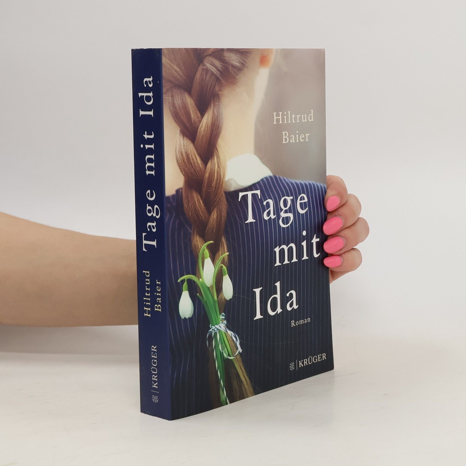 Hiltrud Baier Tage mit Ida