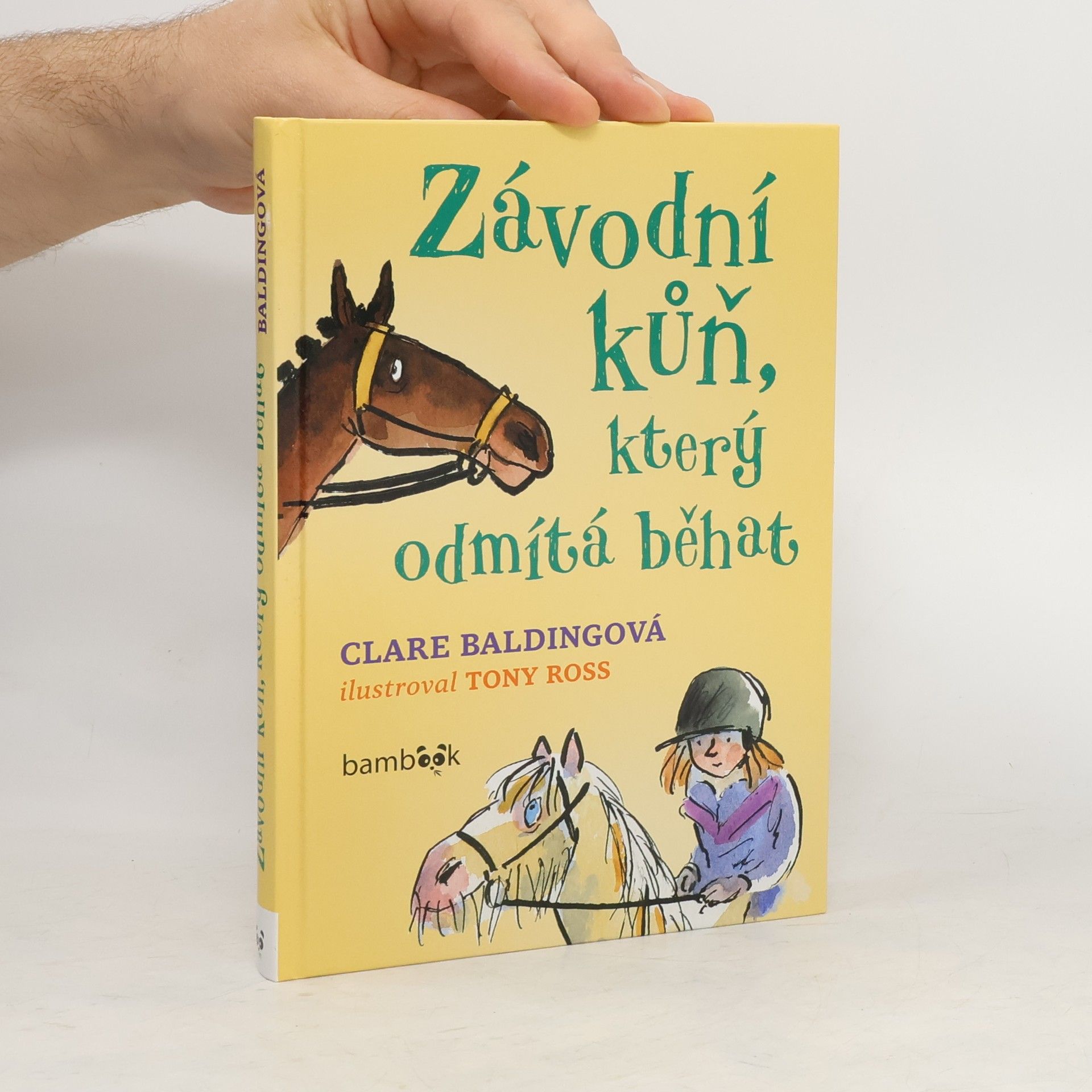 Clare Balding Závodní kůň, který odmítá běhat
