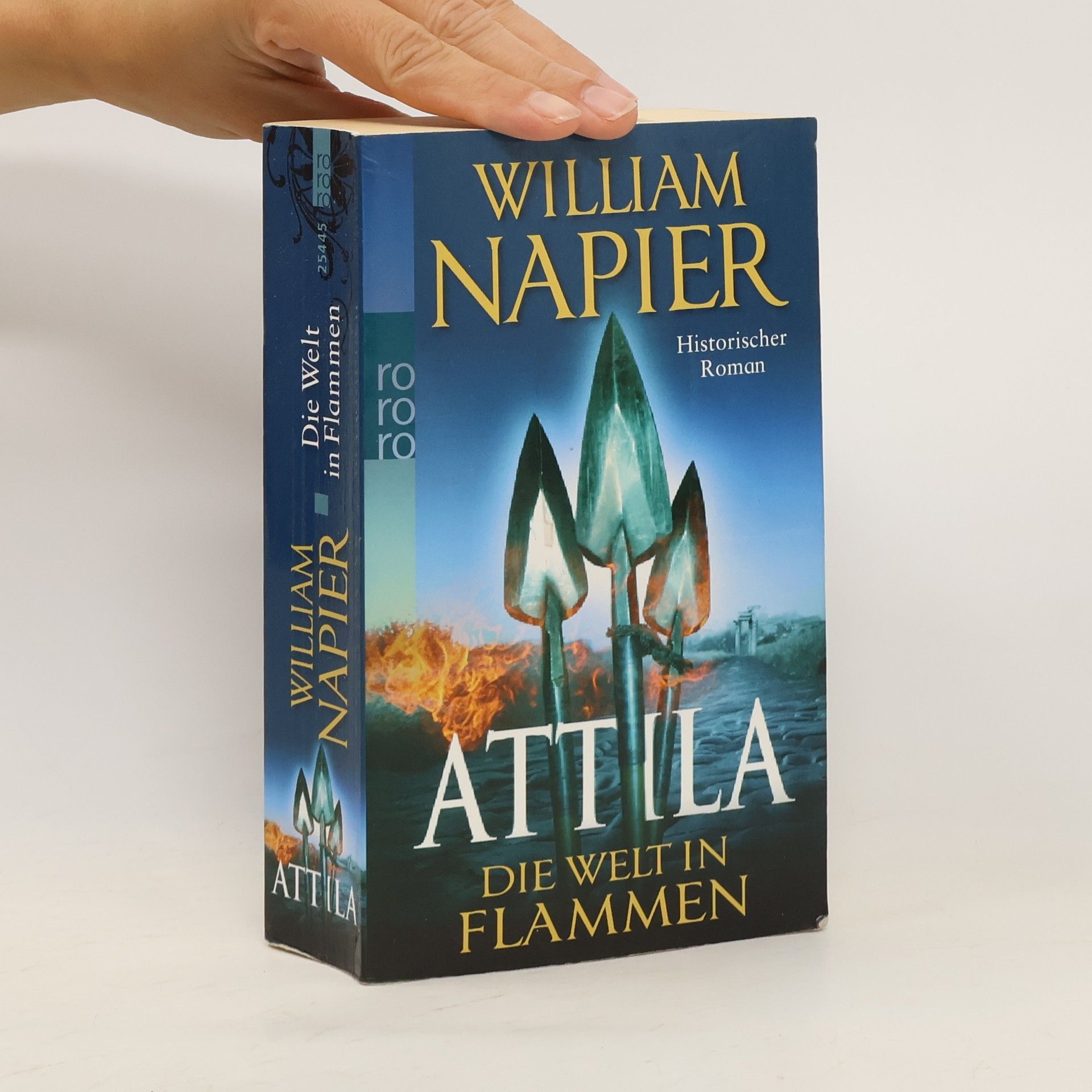 William Napier Attila, Die Welt in Flammen