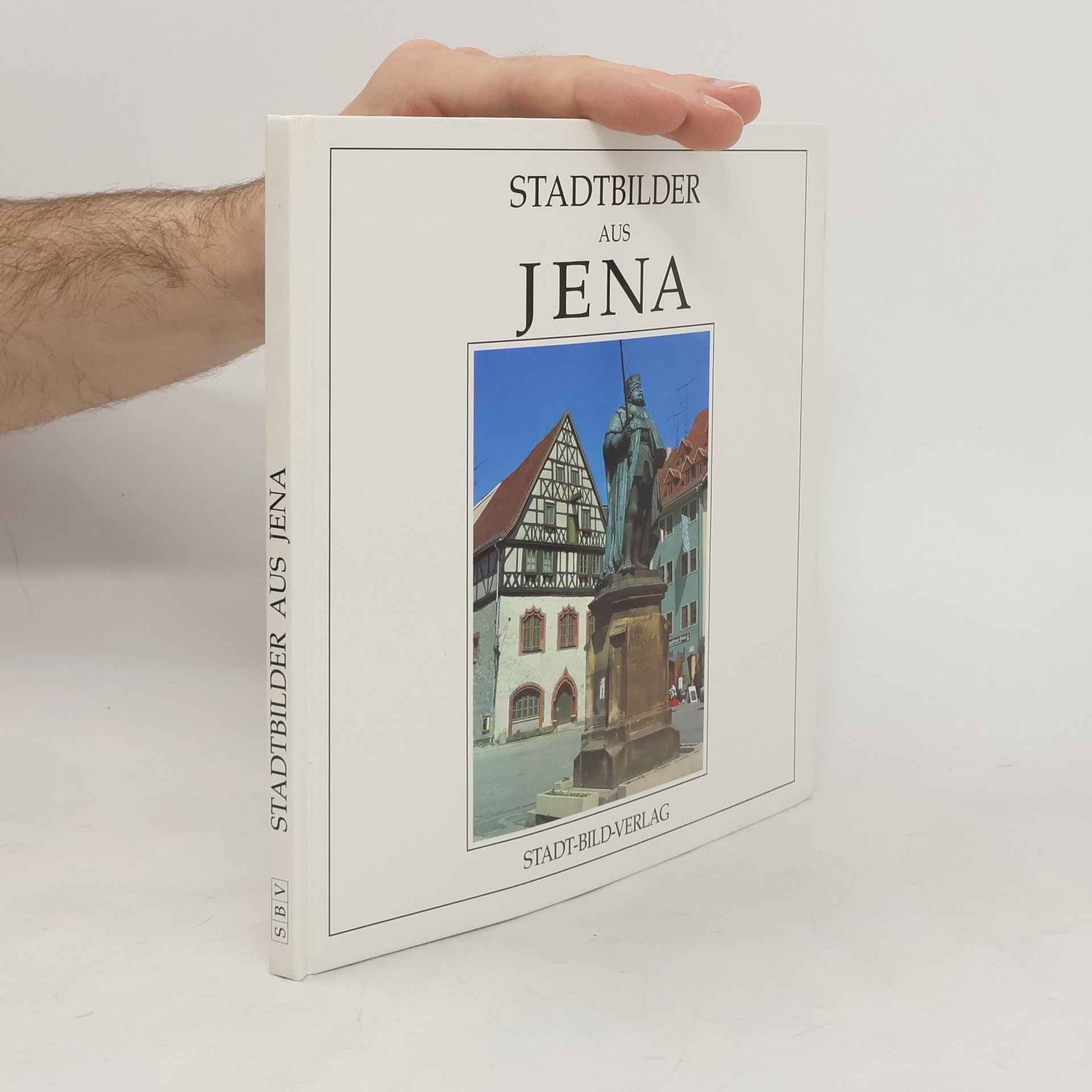 AA.VV. Stadtbilder aus Jena