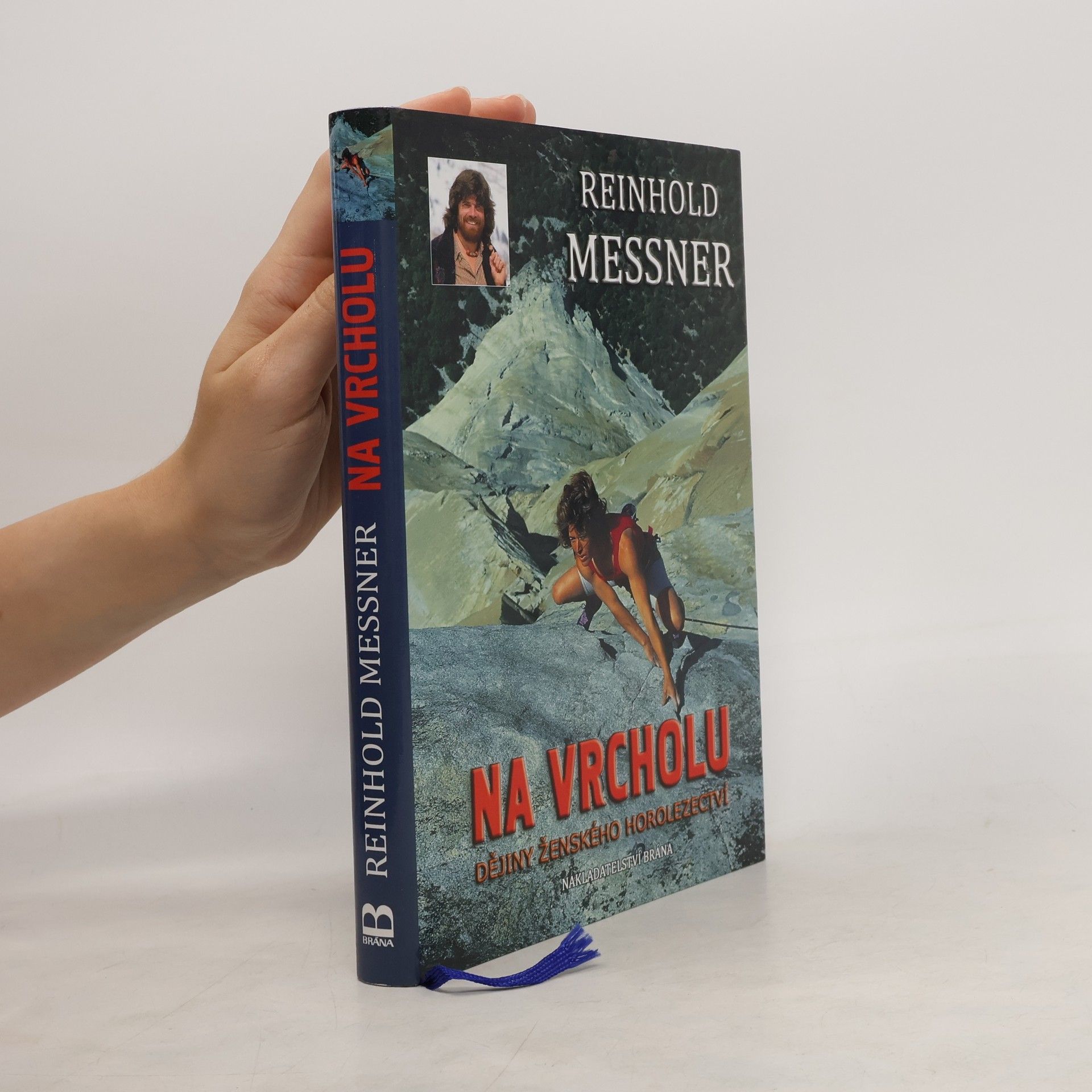 Reinhold Messner Na vrcholu - Dějiny ženského horolezectví