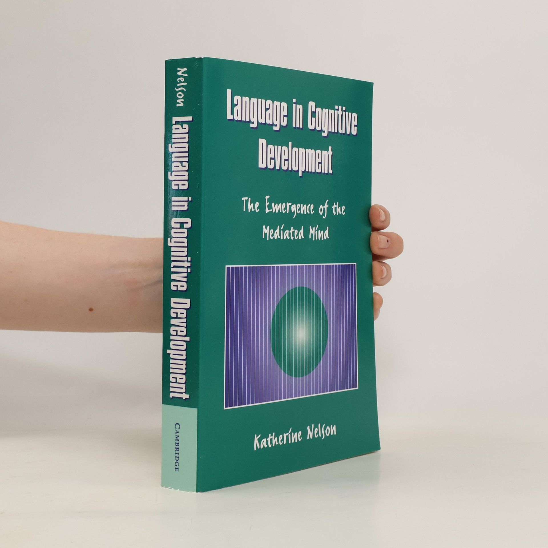 Katherine Nelson Language in Cognitive Development