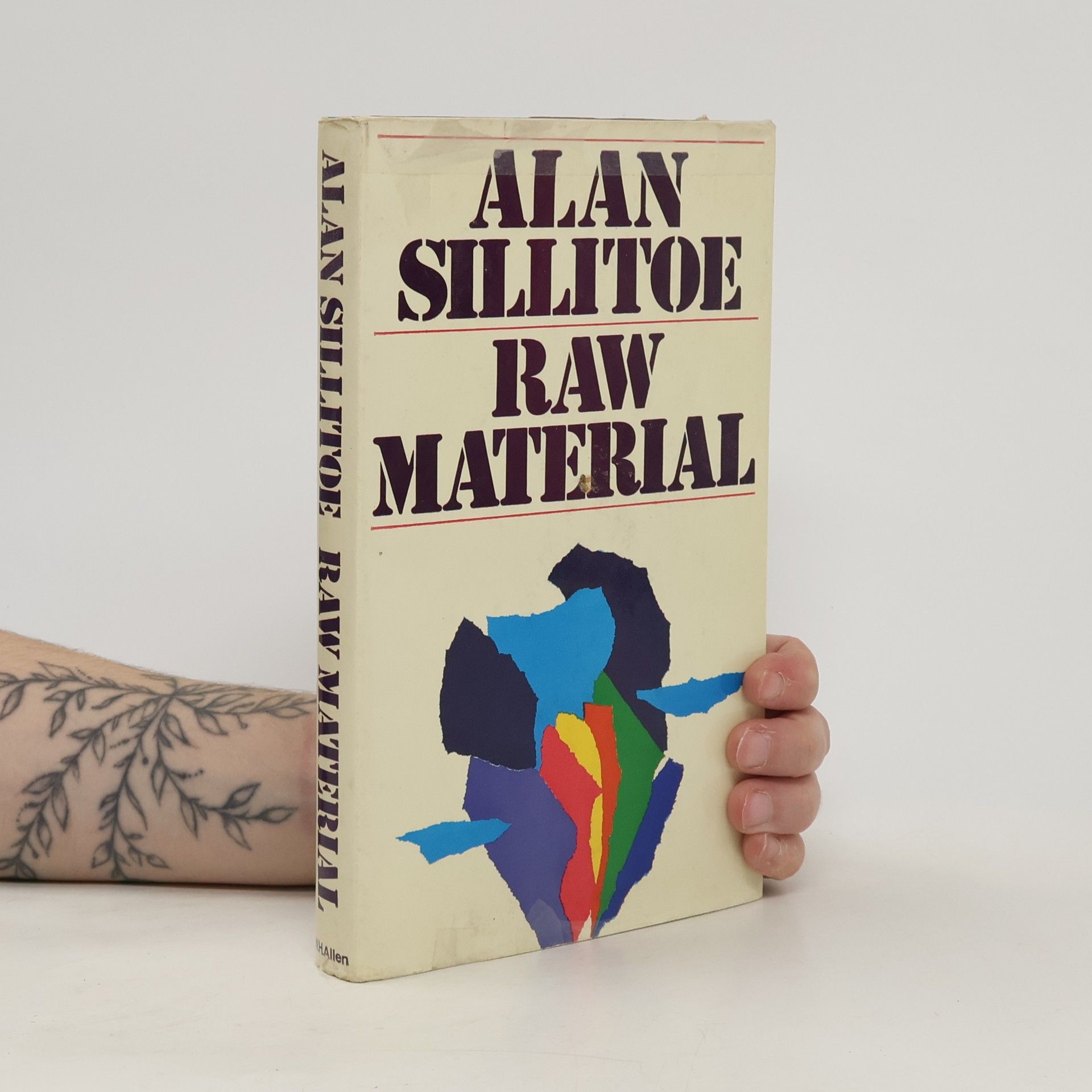 Alan Sillitoe Raw Material
