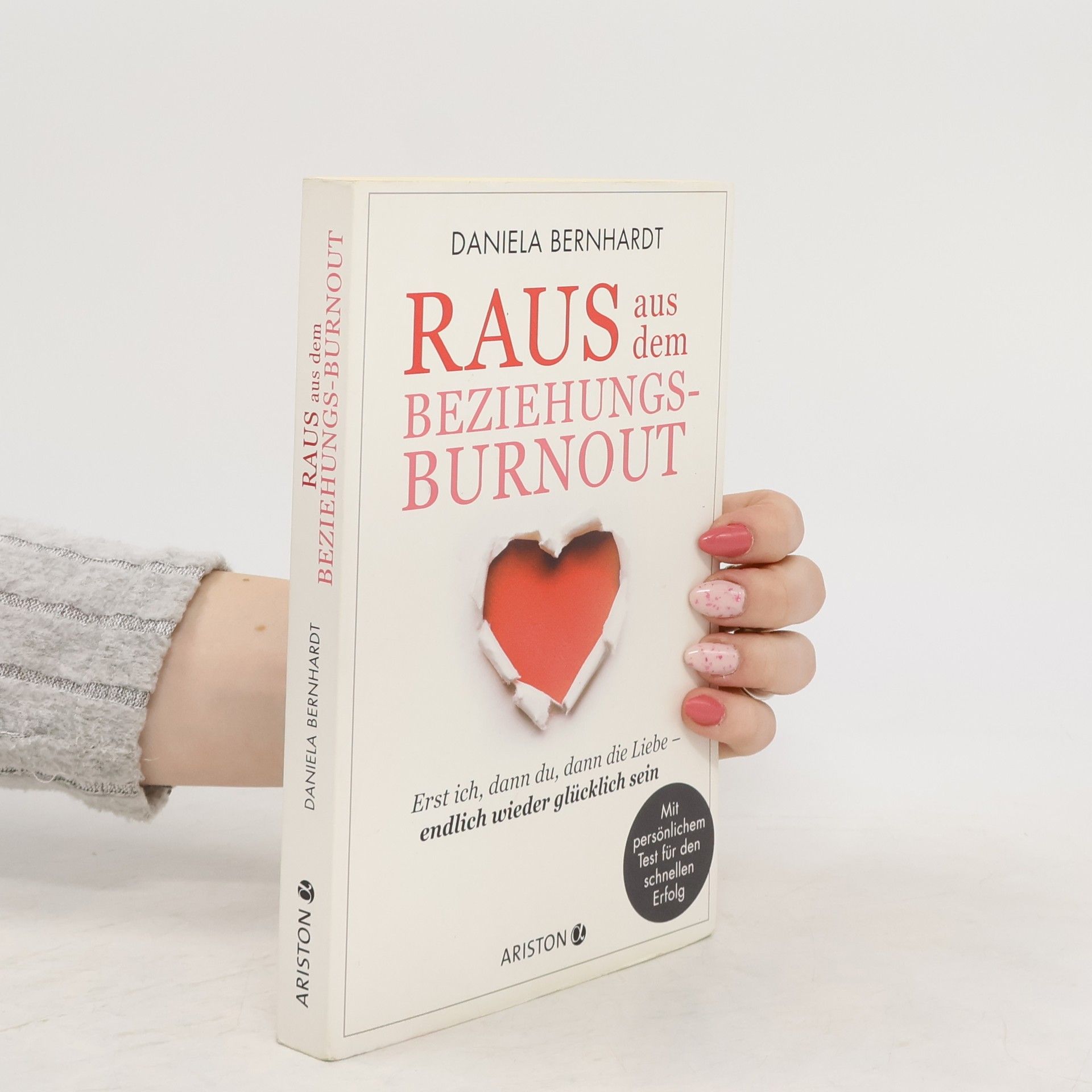 Daniela Bernhardt Raus aus dem Beziehungs-Burnout
