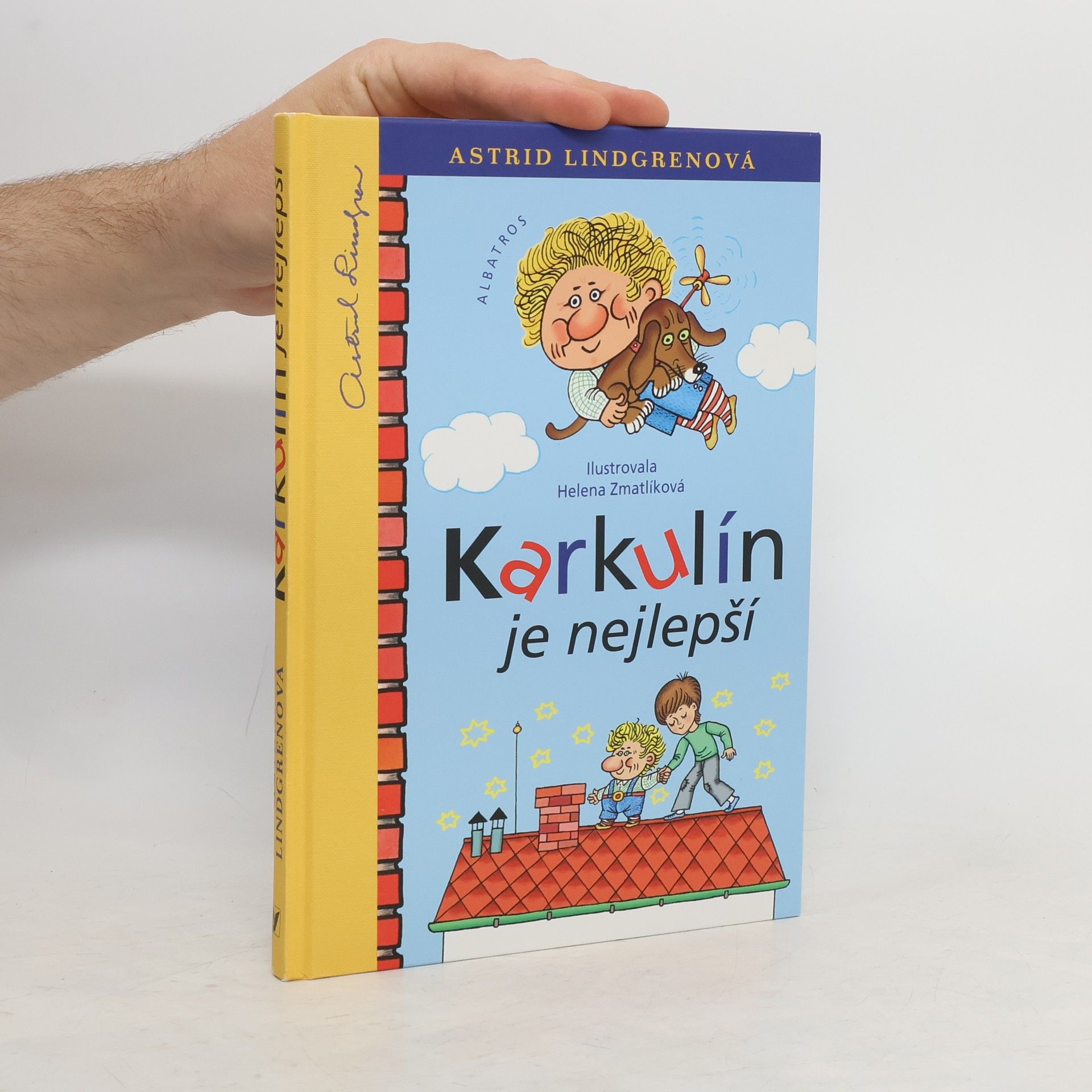Astrid Lindgrenová Karkulín je nejlepší
