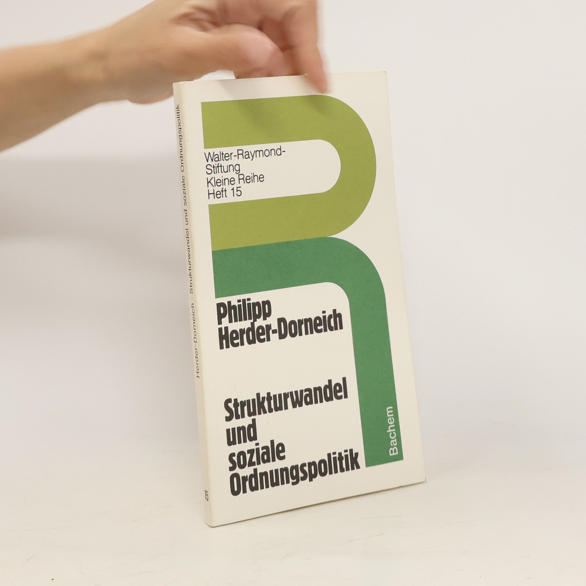 Philipp Herder Dorneich Strukturwandel und soziale Ordnungspolitik