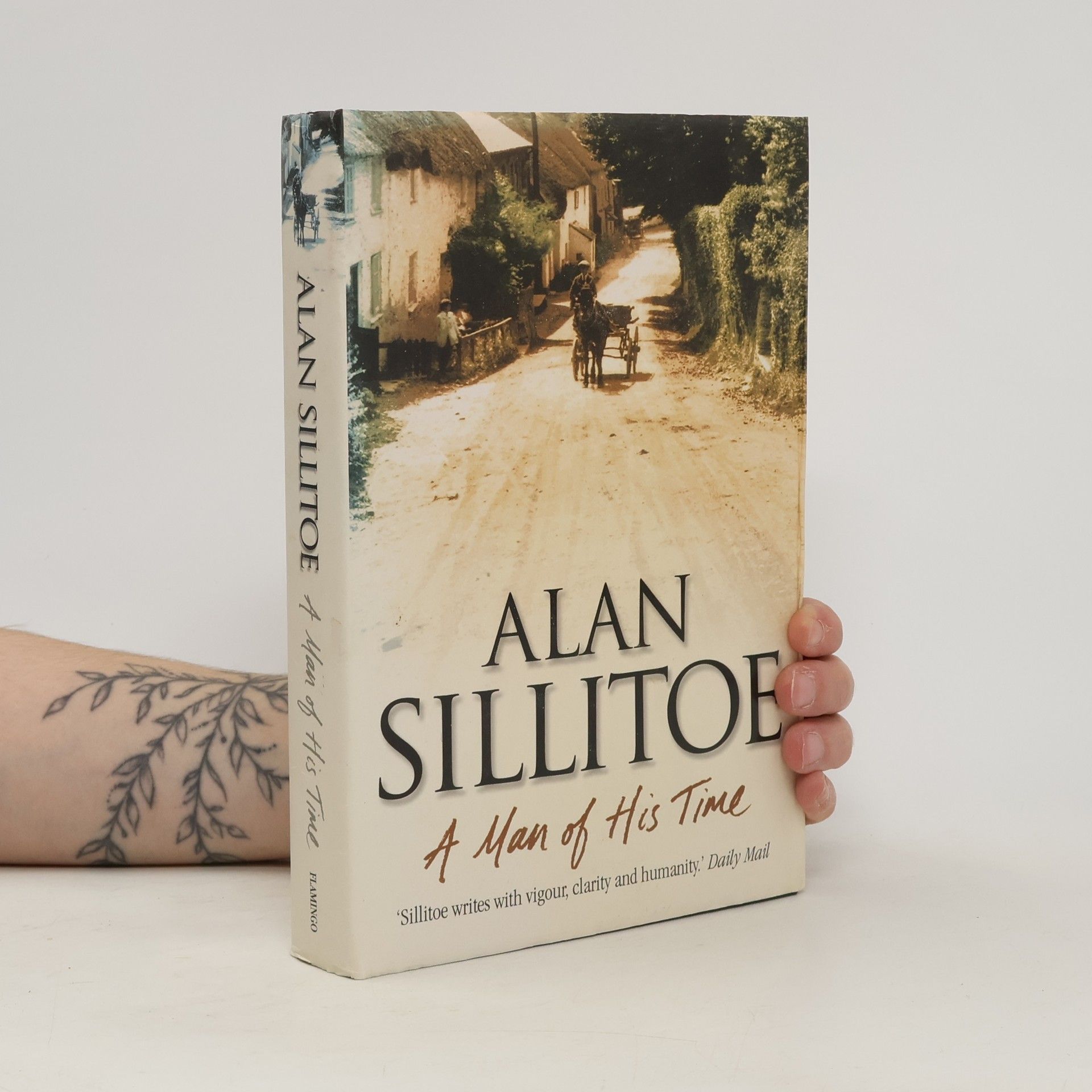 Alan Sillitoe A Man of His Time