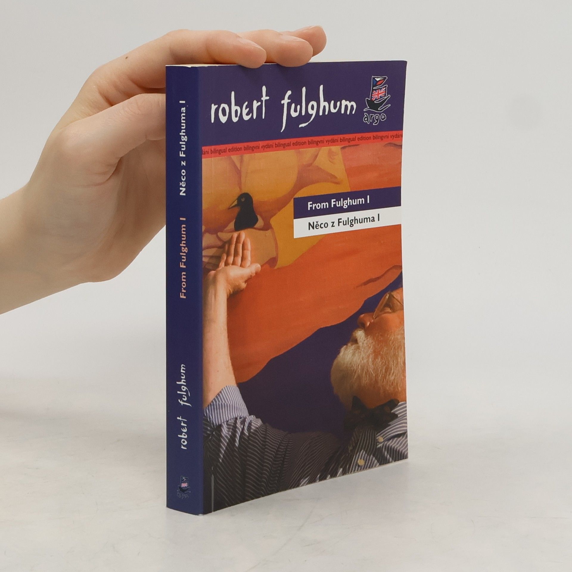 Robert Fulghum From Fulghum I = Něco z Fulghuma I