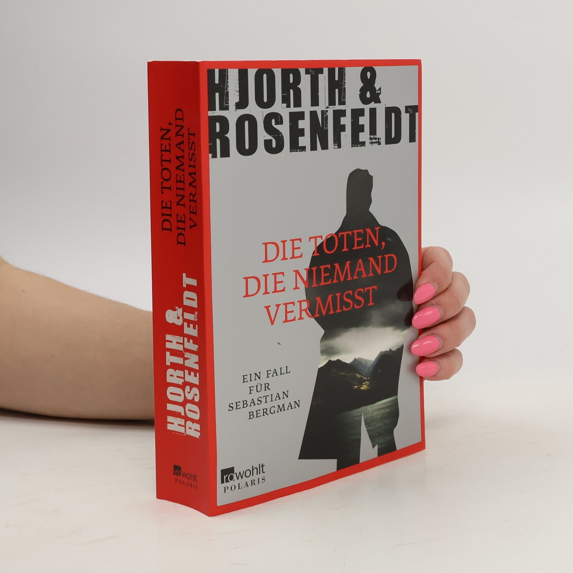 Michael Hjorth Die Toten, die niemand vermisst