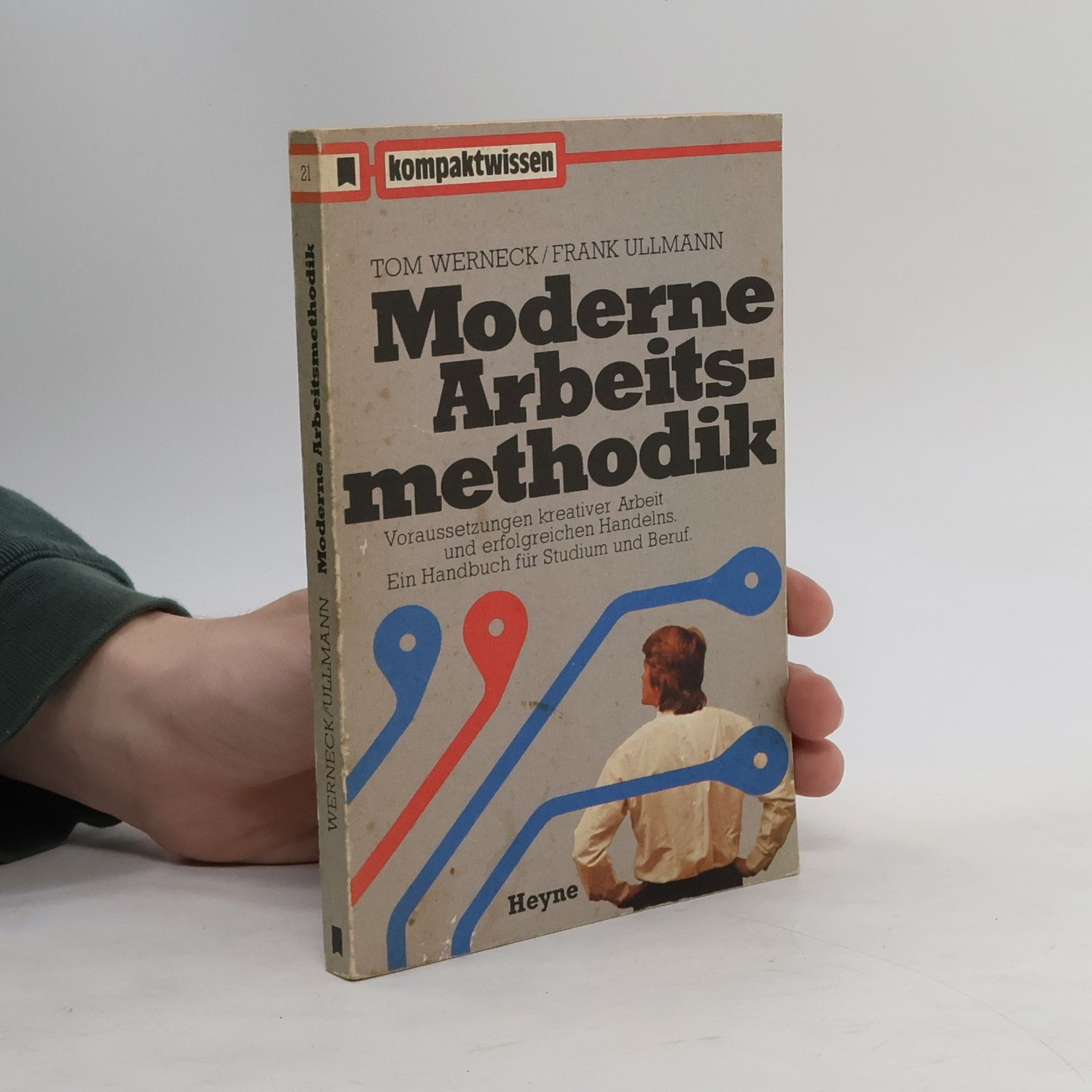 Tom Werneck Moderne Arbeitsmethodik
