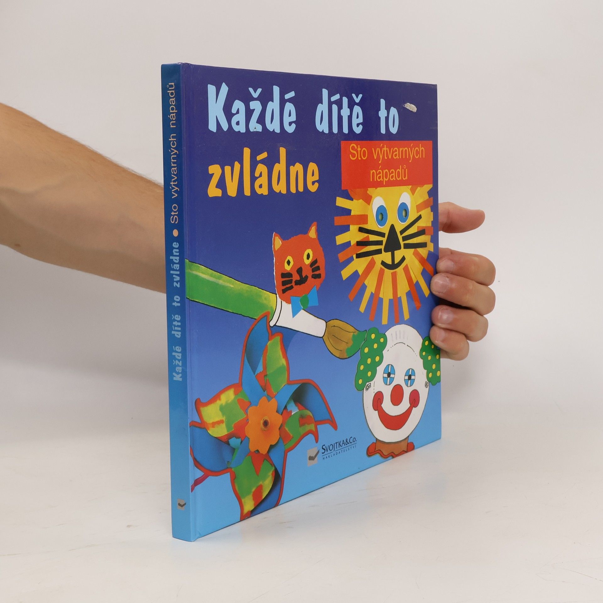 Paul Harrison Každé dítě to zvládne: Tisk, lepení, vystřihování, malování